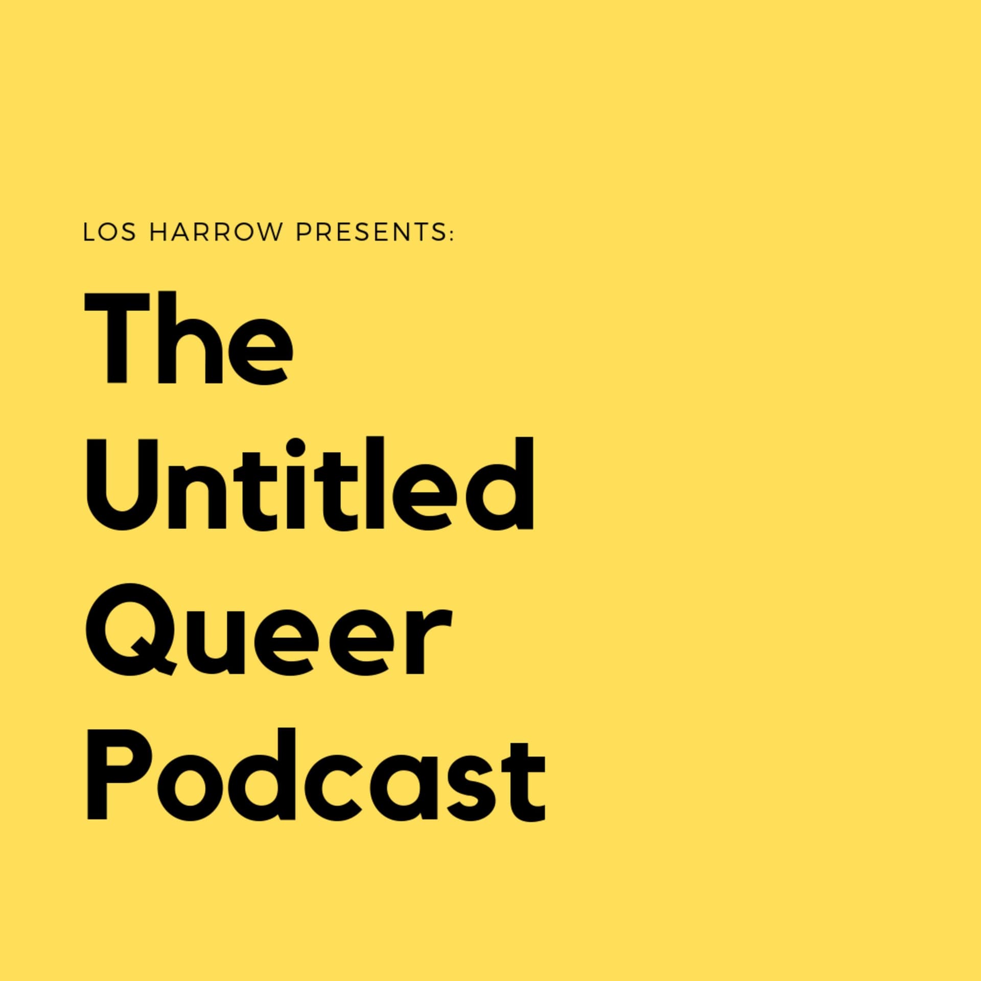 Untitled Queer Podcast - Podcasts