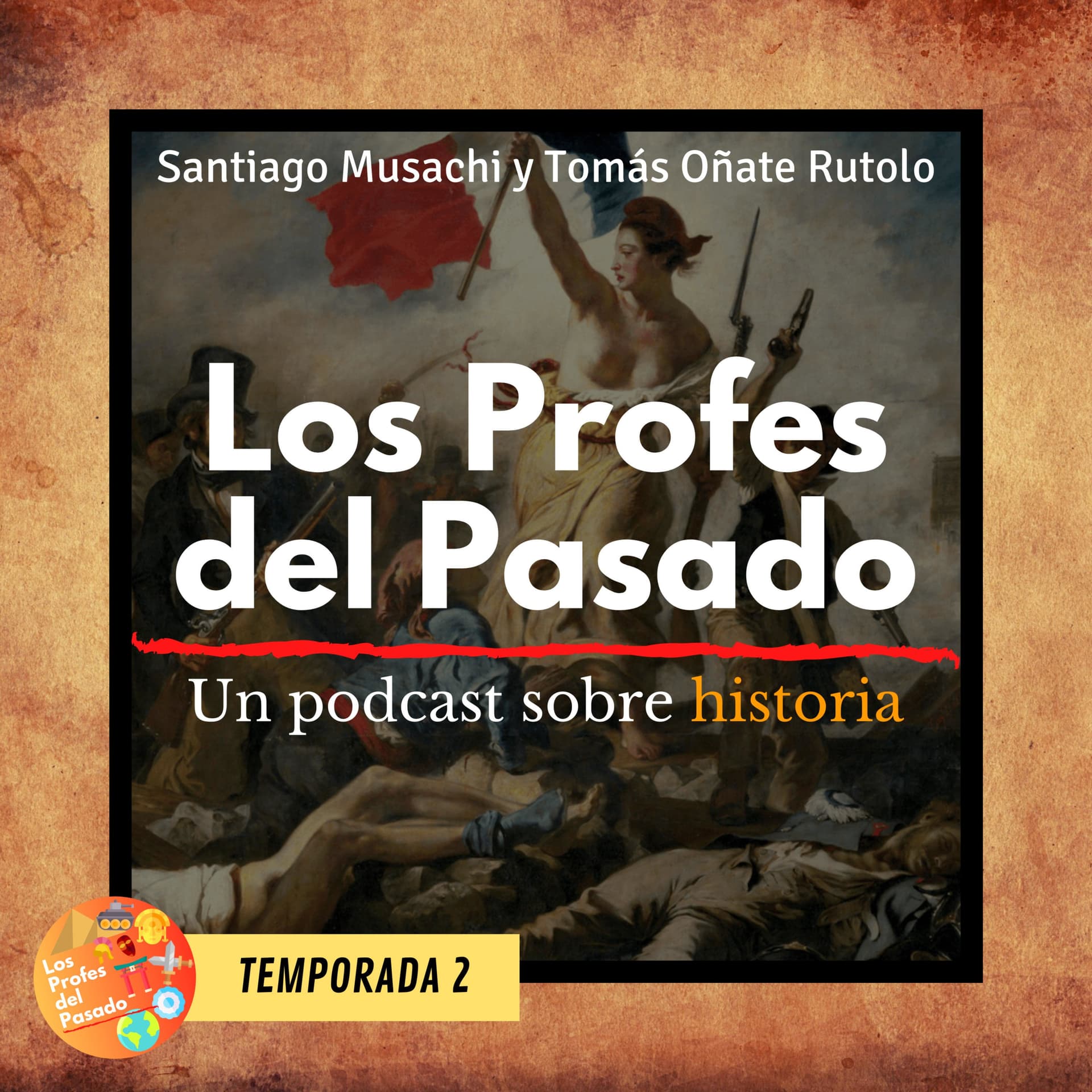 Los Profes del Pasado - Un podcast sobre historia - Podcasts