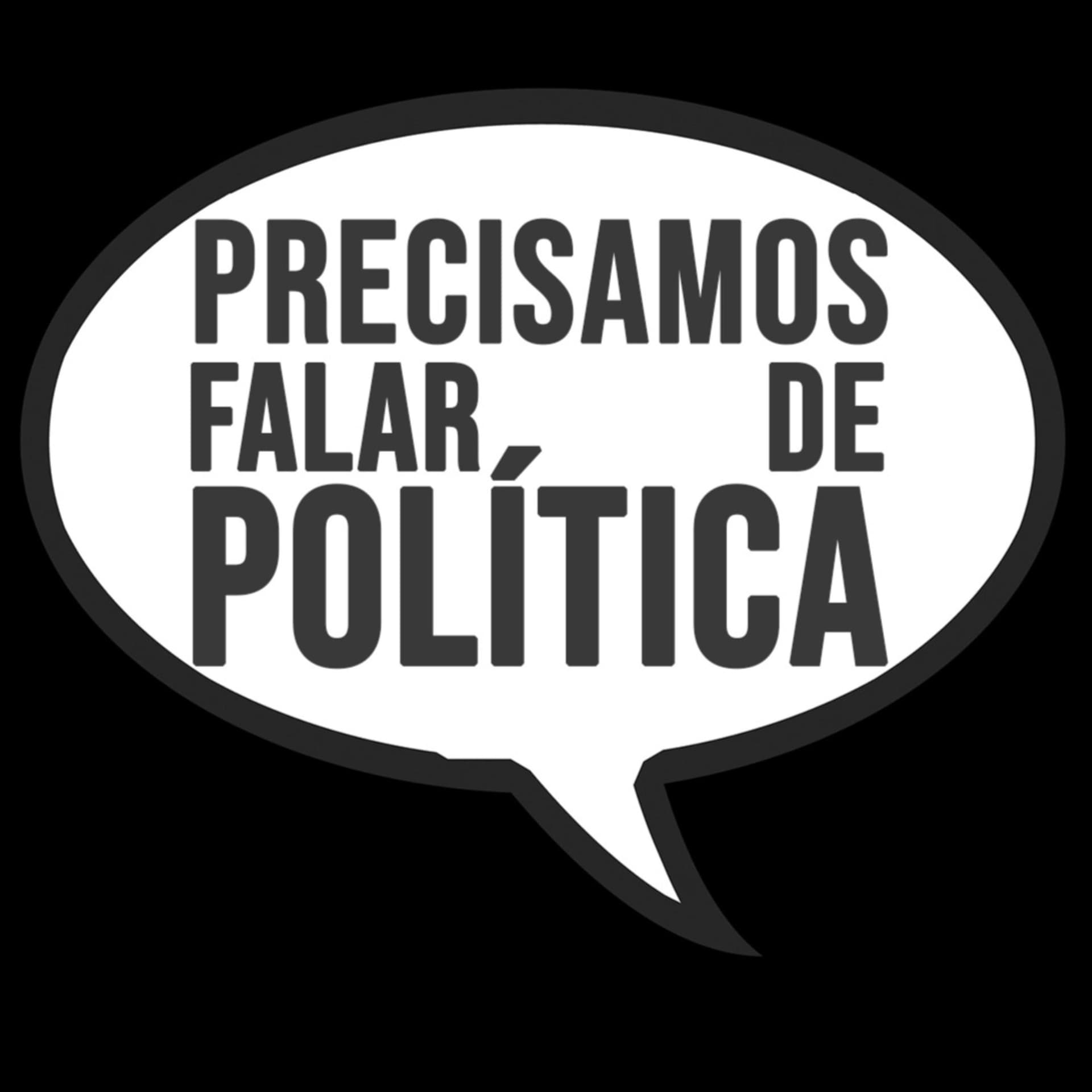 Precisamos falar de política - Podcasts