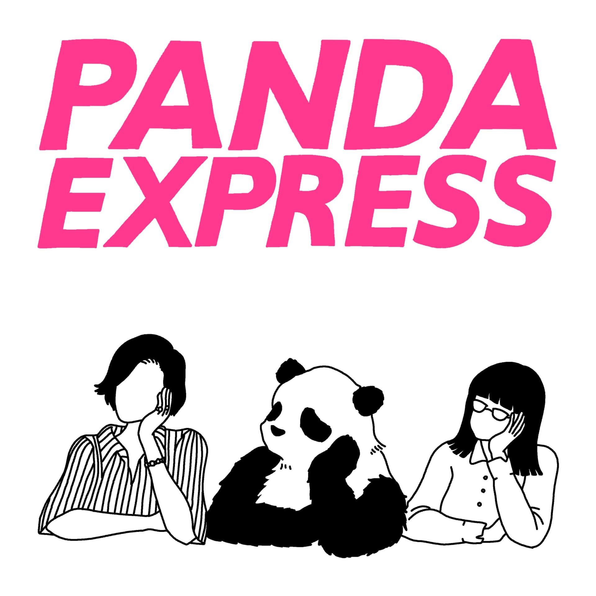 PANDA EXPRESS - ポッドキャスト