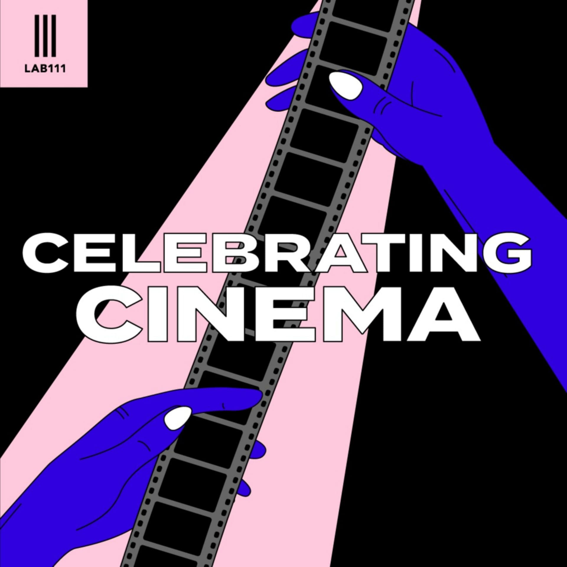 Celebrating Cinema - Podcasts