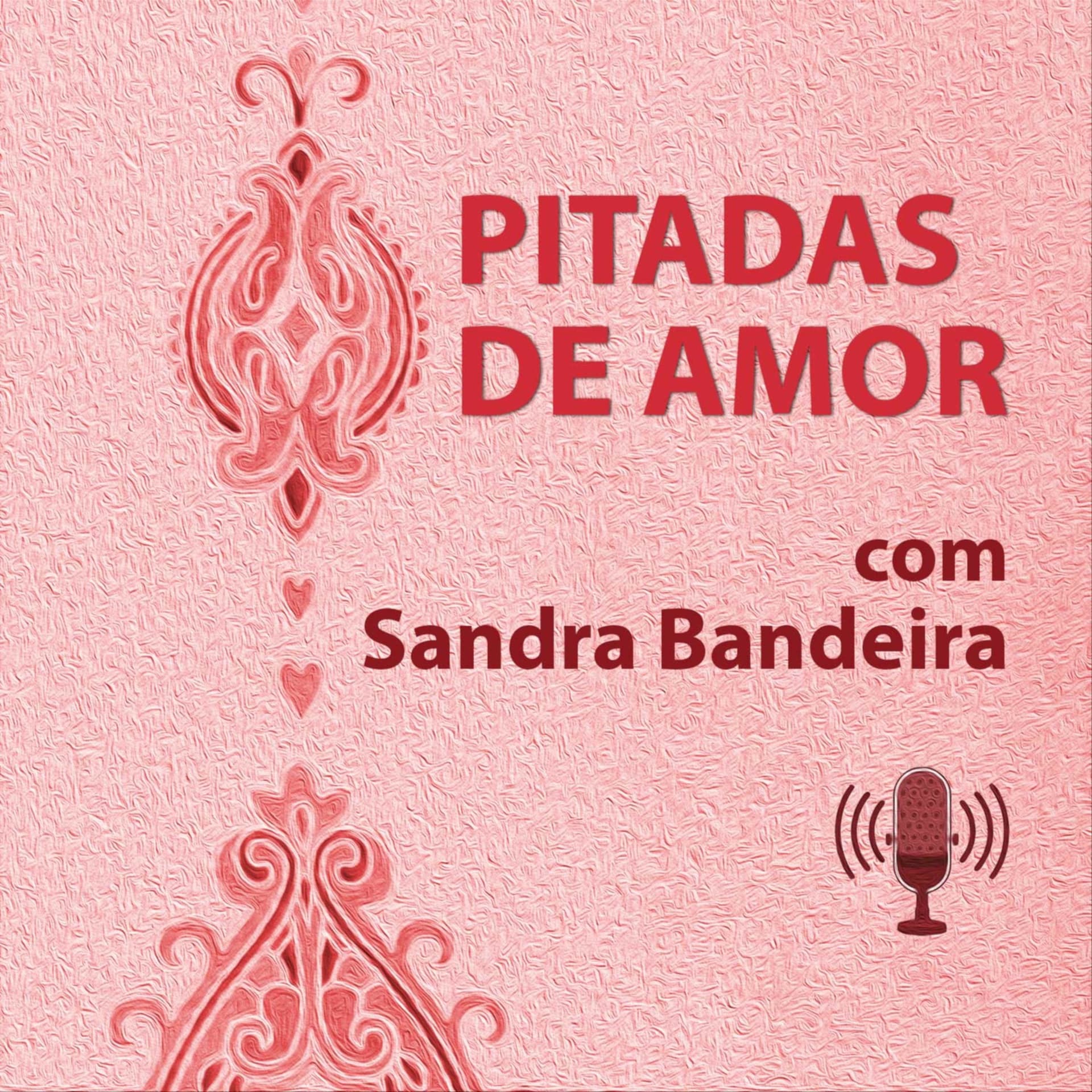 PITADAS DE AMOR - Podcasts