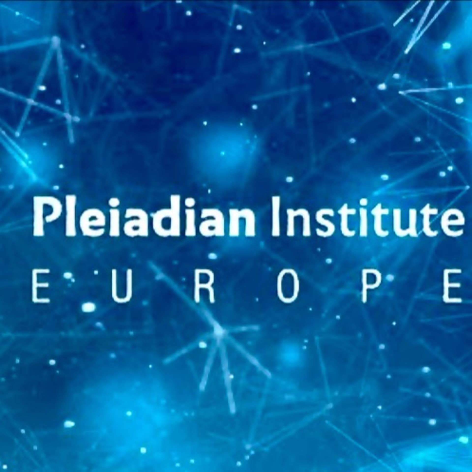The Pleiadian Institute Europe - L’Institut des Pléiades en Europe - Podcasts