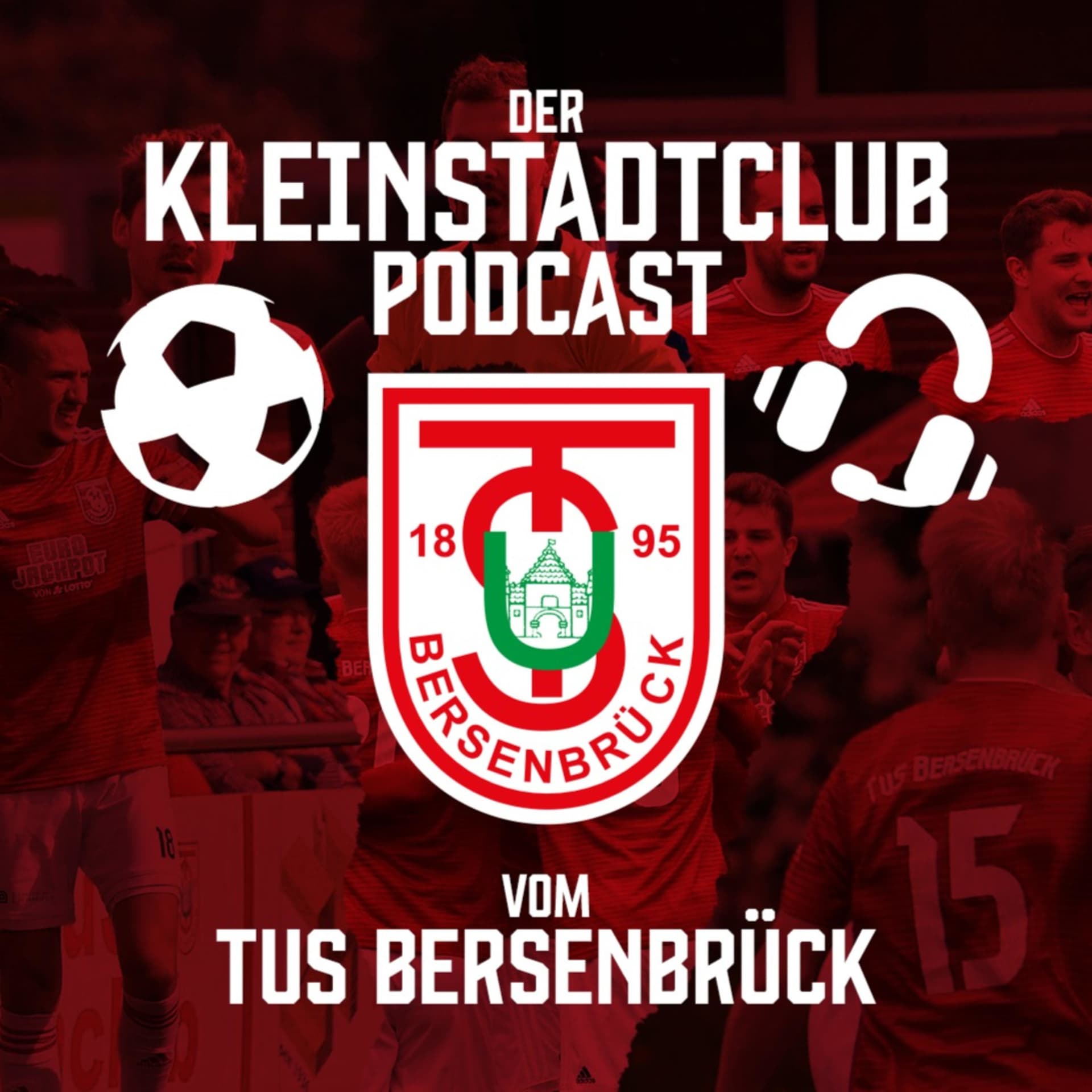 Der Kleinstadtclub-Podcast vom TuS Bersenbrück - Podcasts