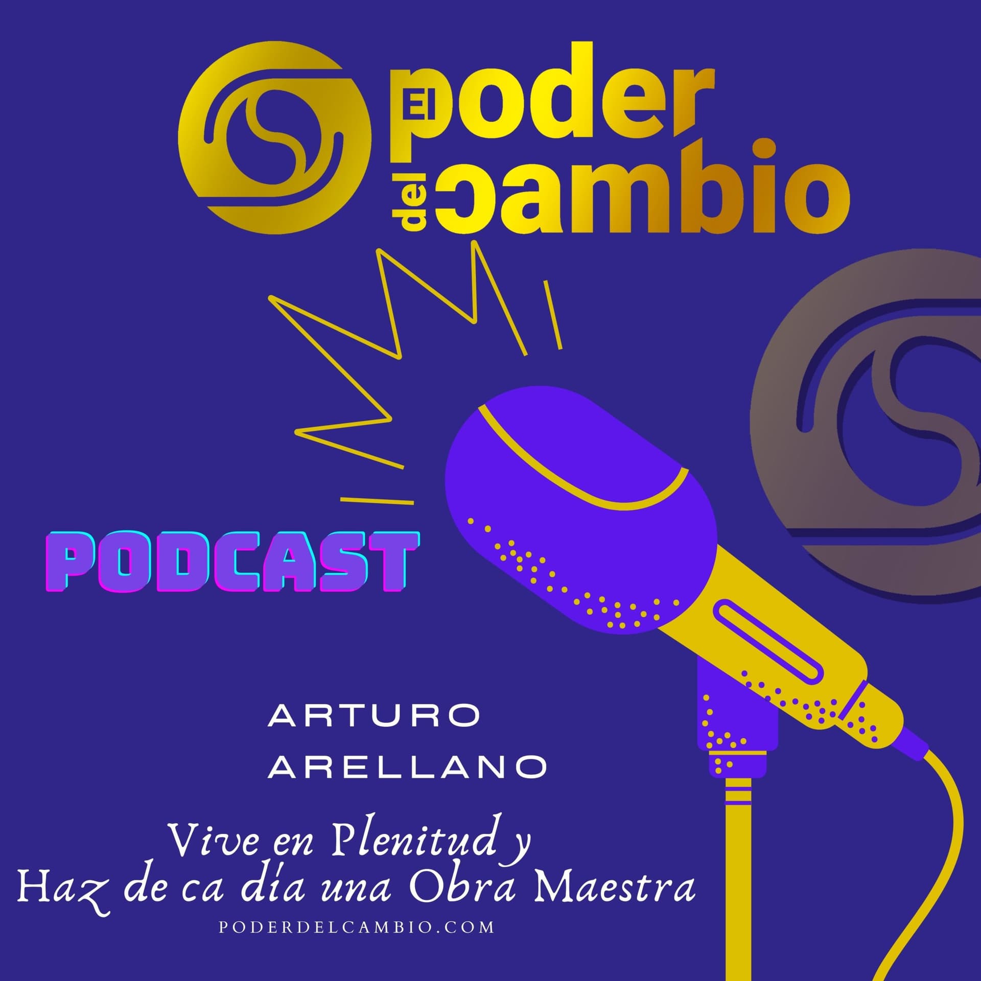 El Poder del Cambio CSI - Podcasts