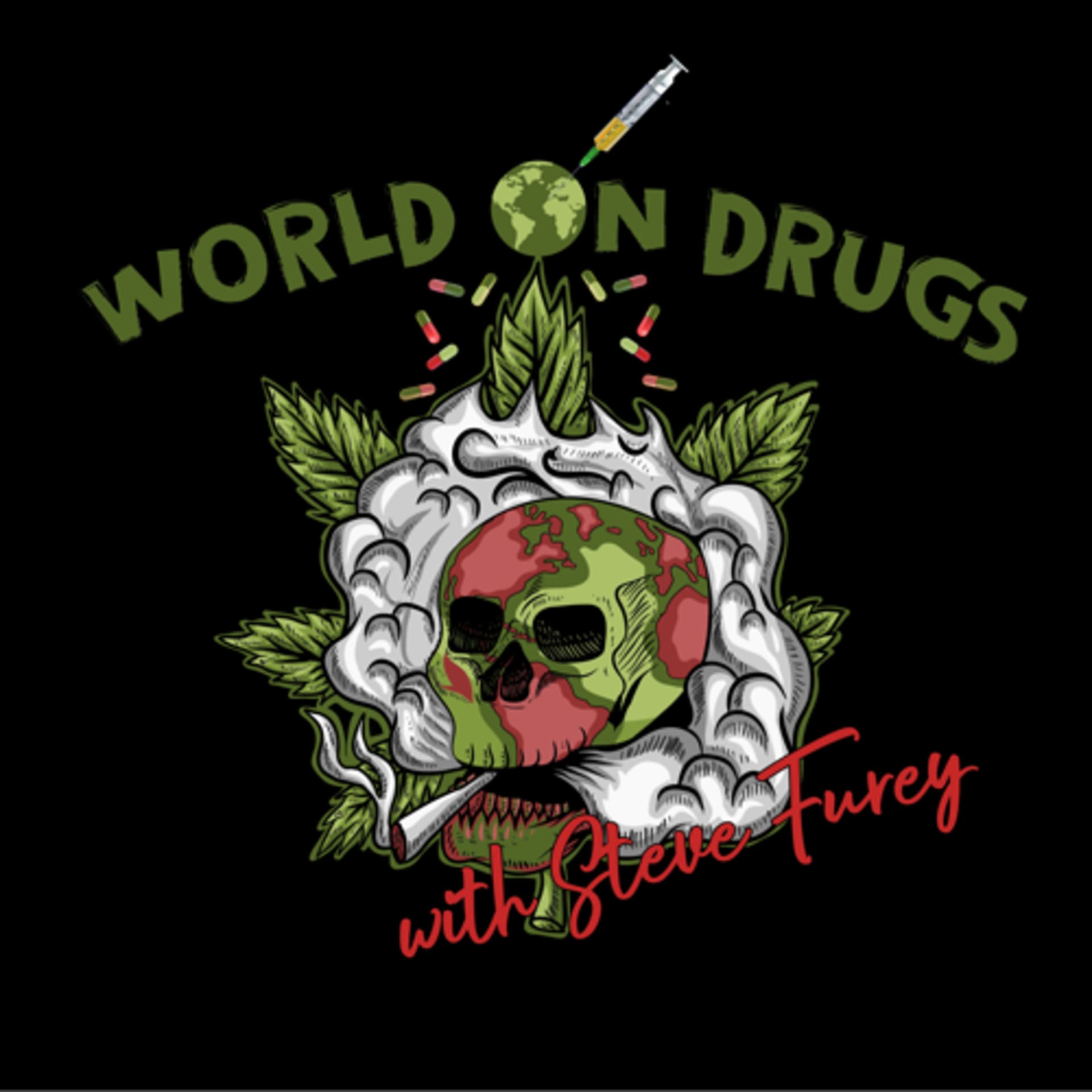 World on Drugs with Steve Furey - Podcasts