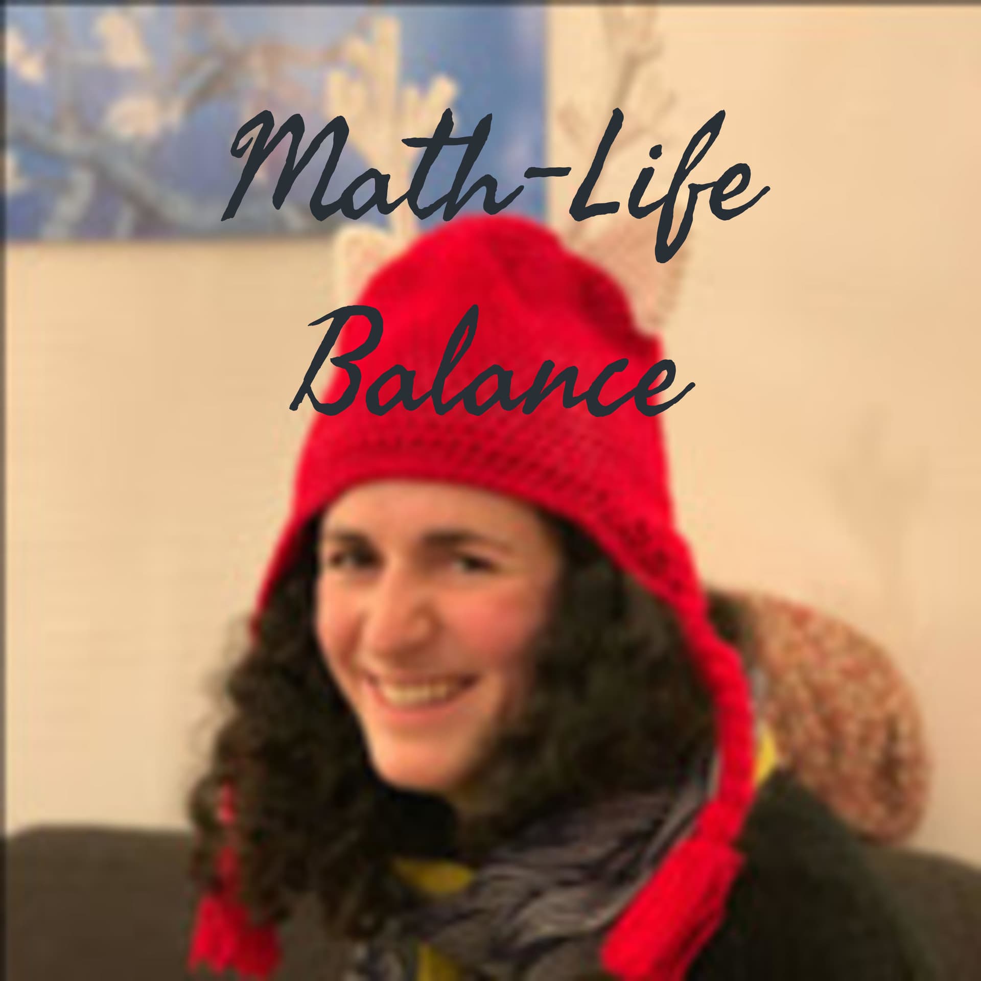 Math-Life Balance - Podcasts