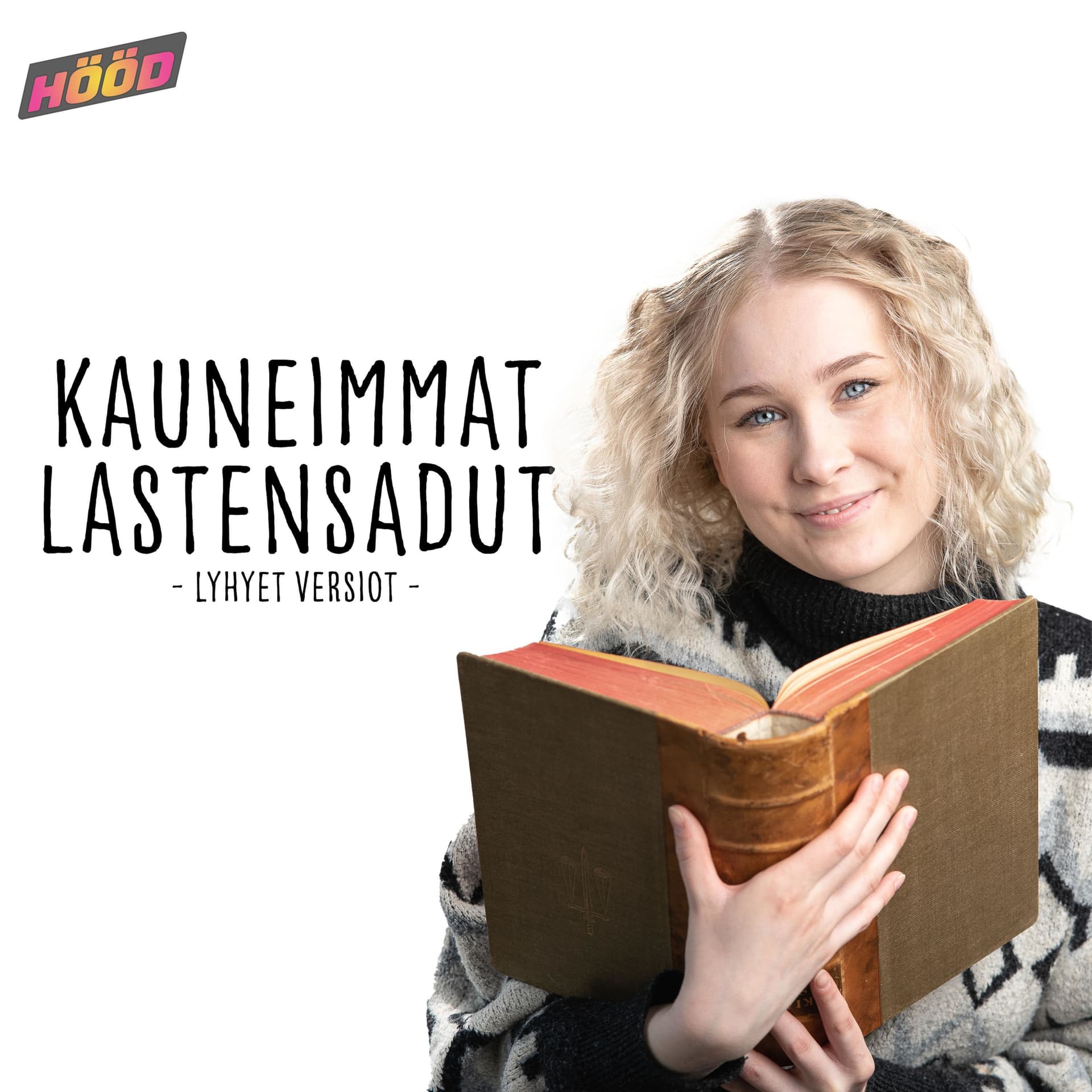 Kauneimmat lastensadut - Podcasty