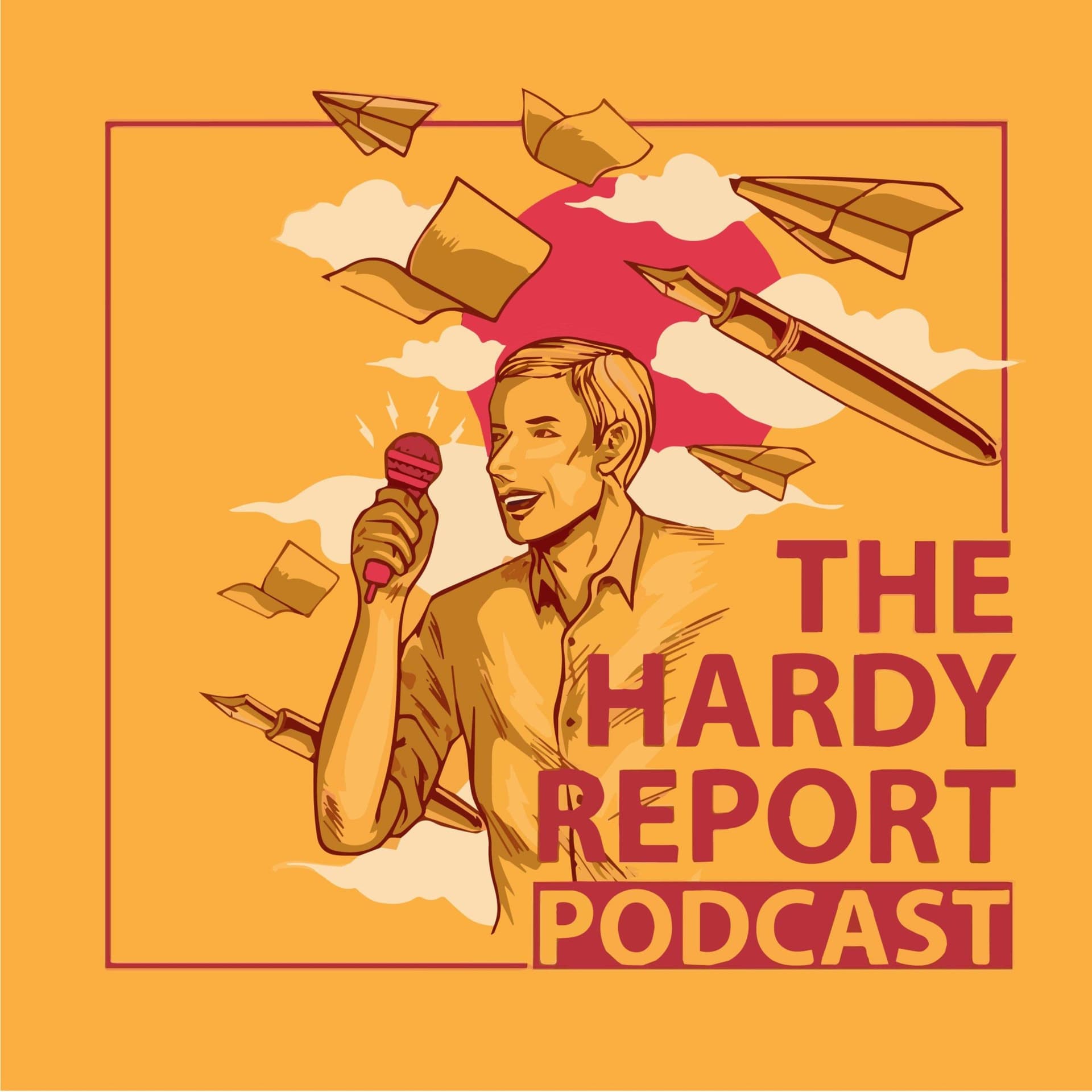 The Hardy Report - Podcasts