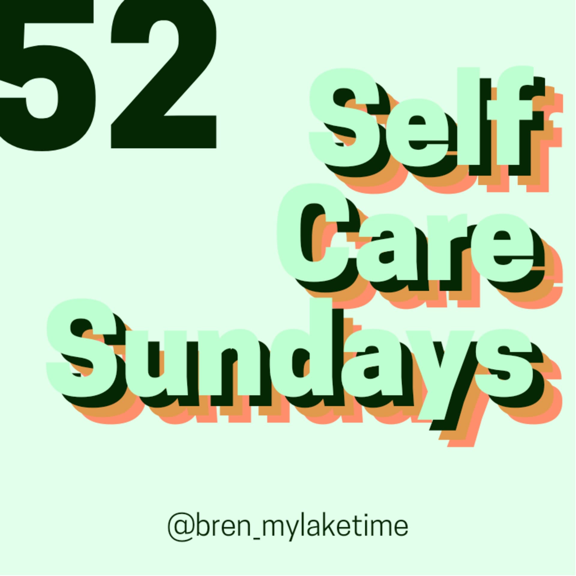 52 Self Care Sundays - Podcasts
