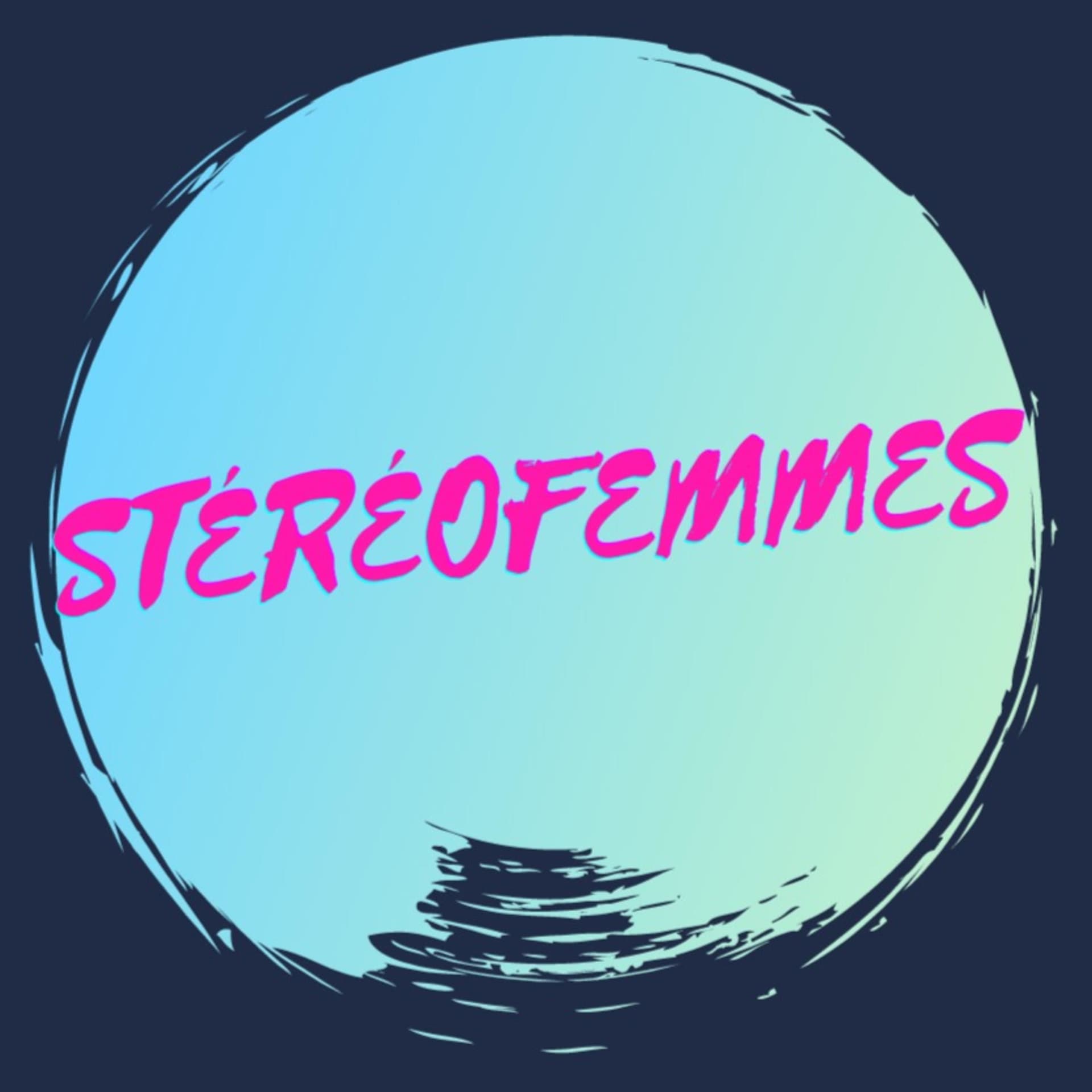 StéréoFemmes - Podcasts