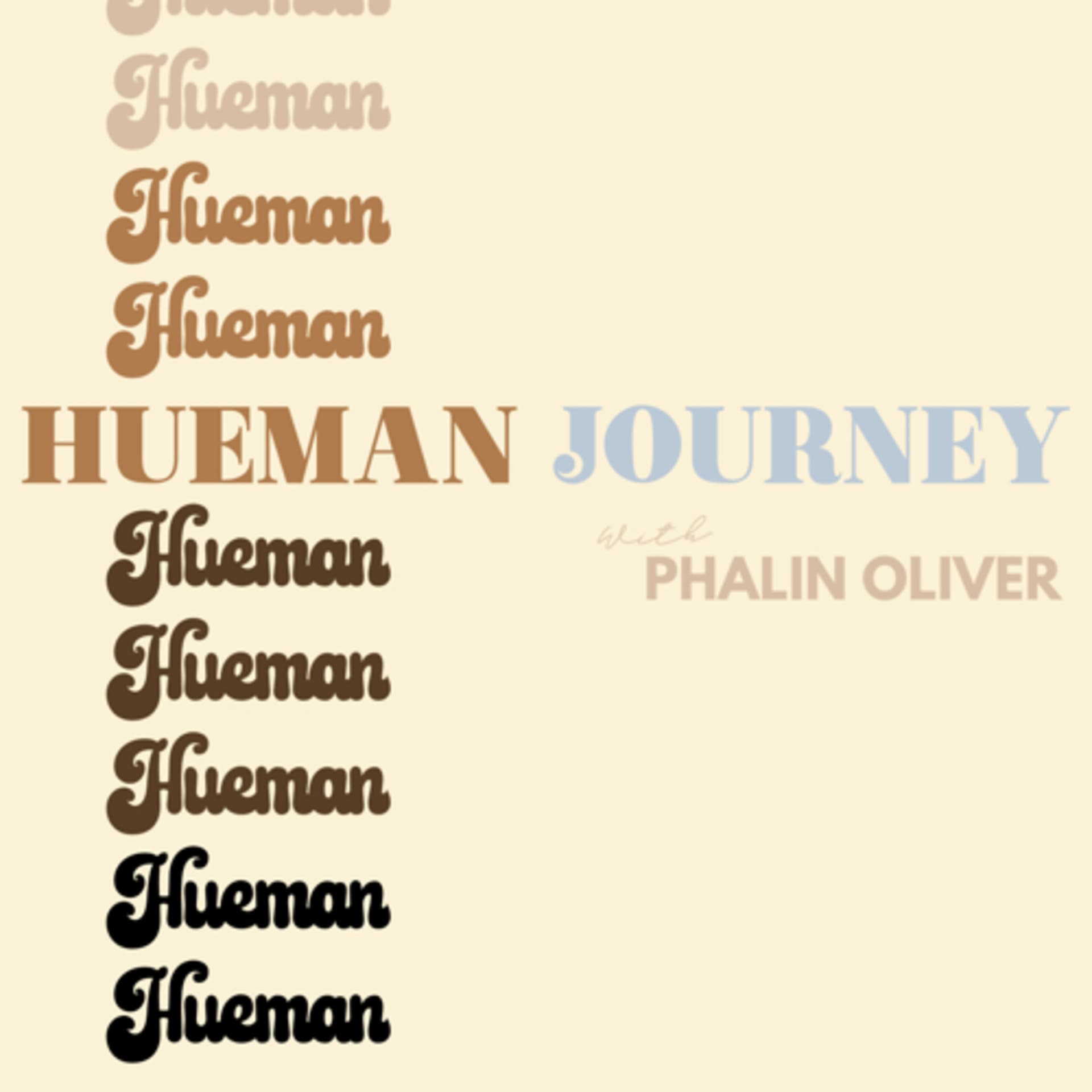 Hueman Journey - Podcasts
