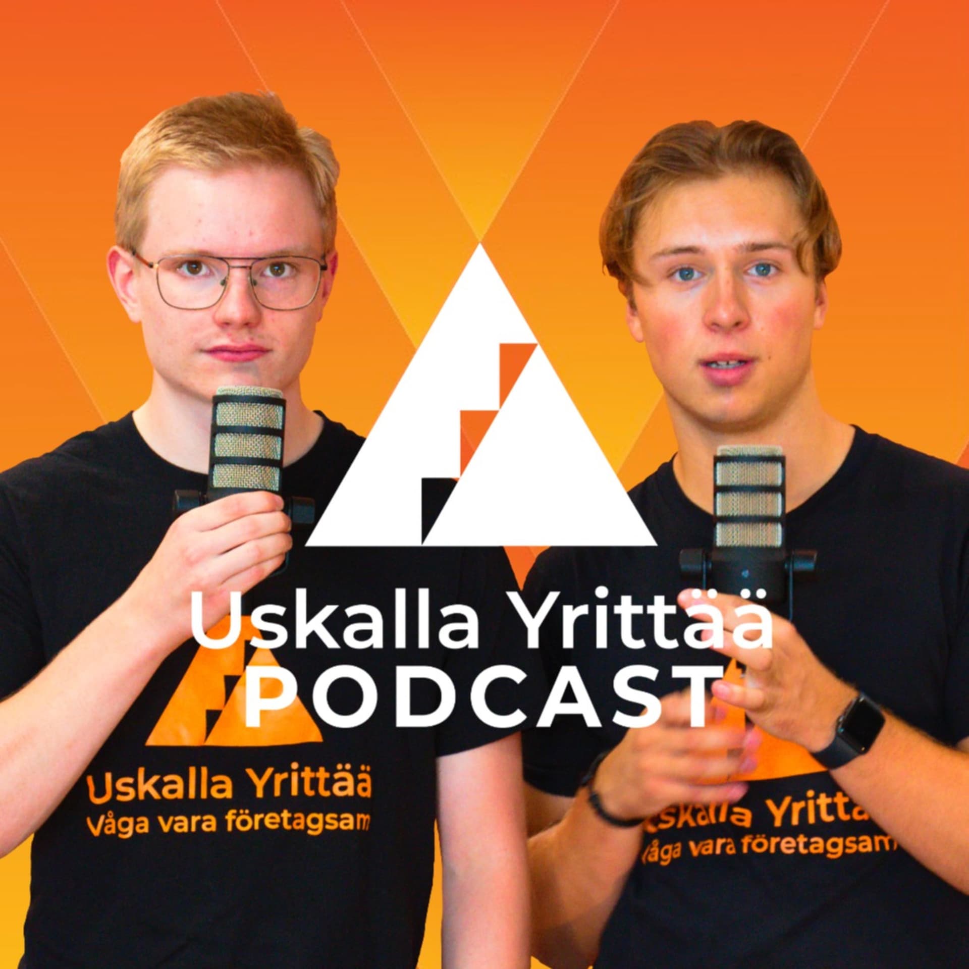 Uskalla Yrittää - Podcastler