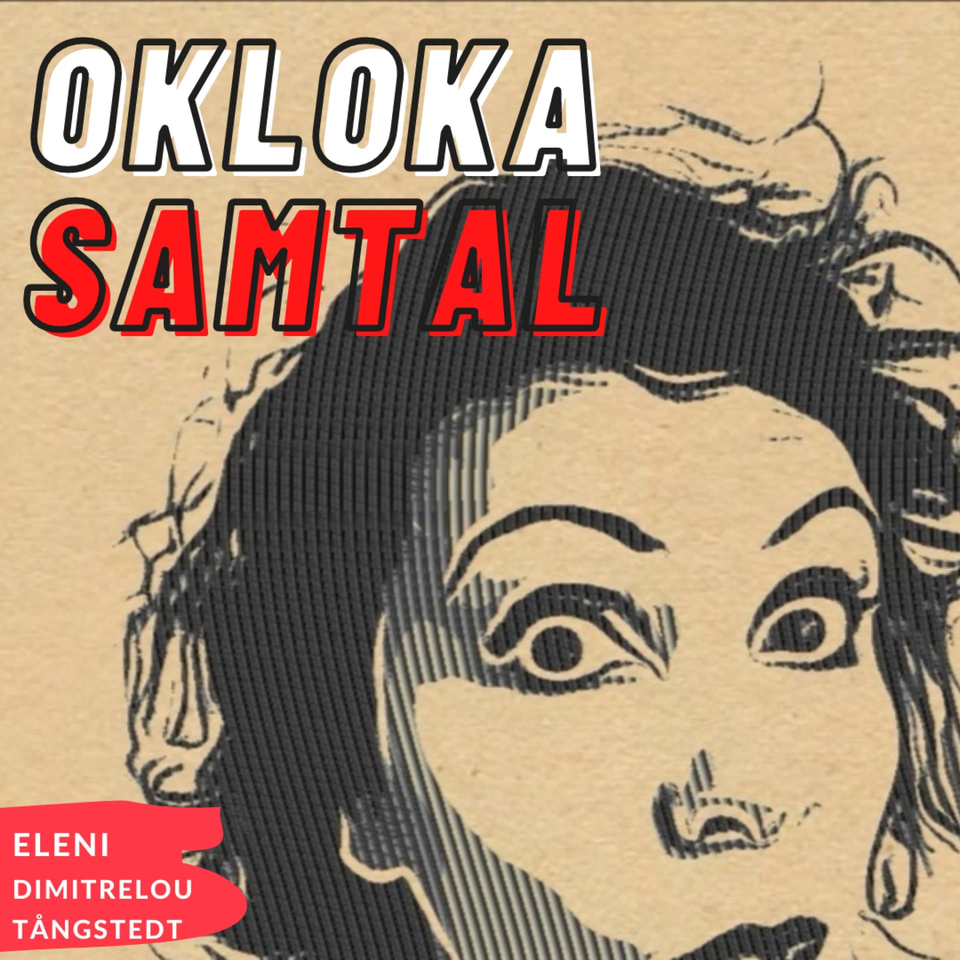 Okloka Samtal - Podcasts