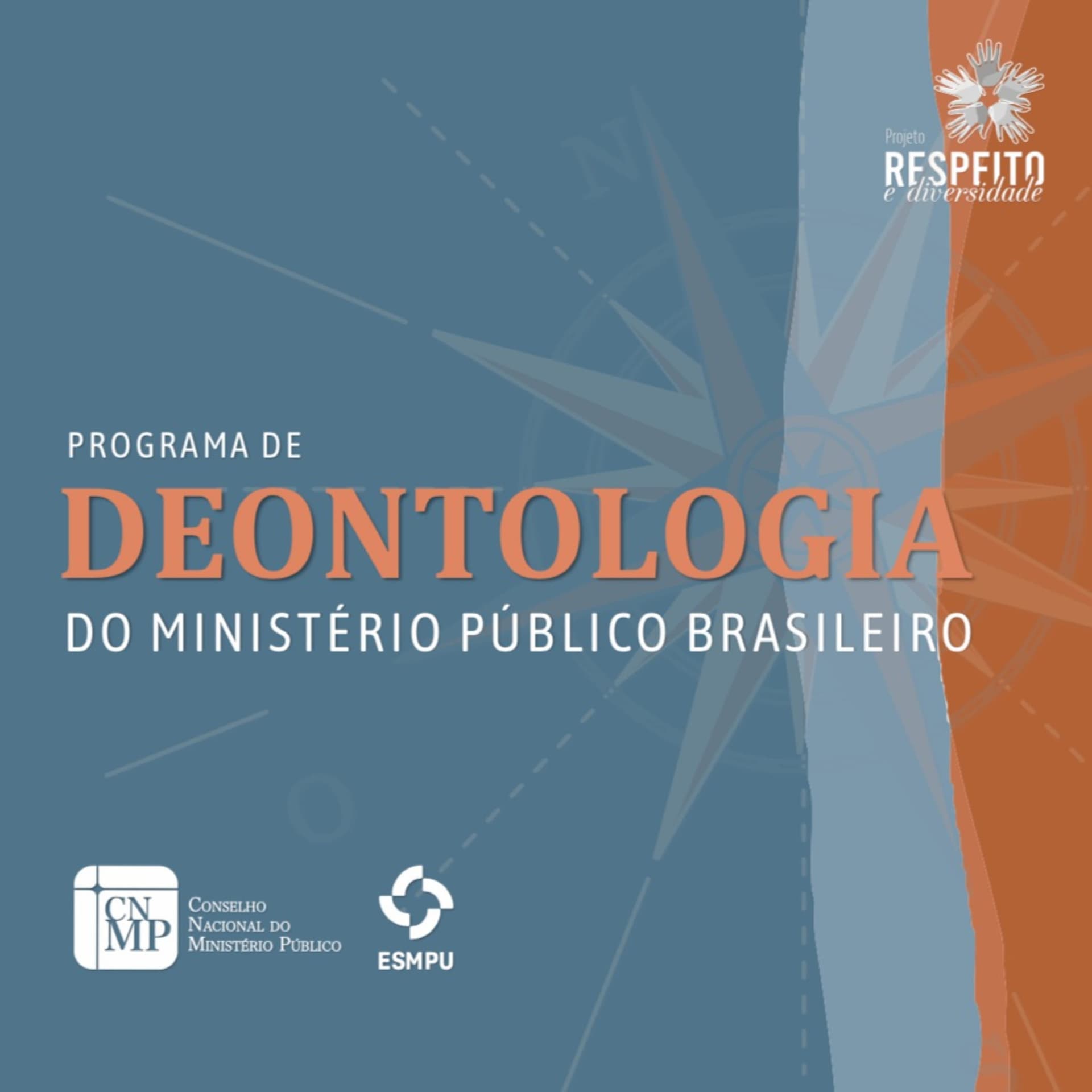 Programa de Deontologia do Ministério Público Brasileiro - Podcasts