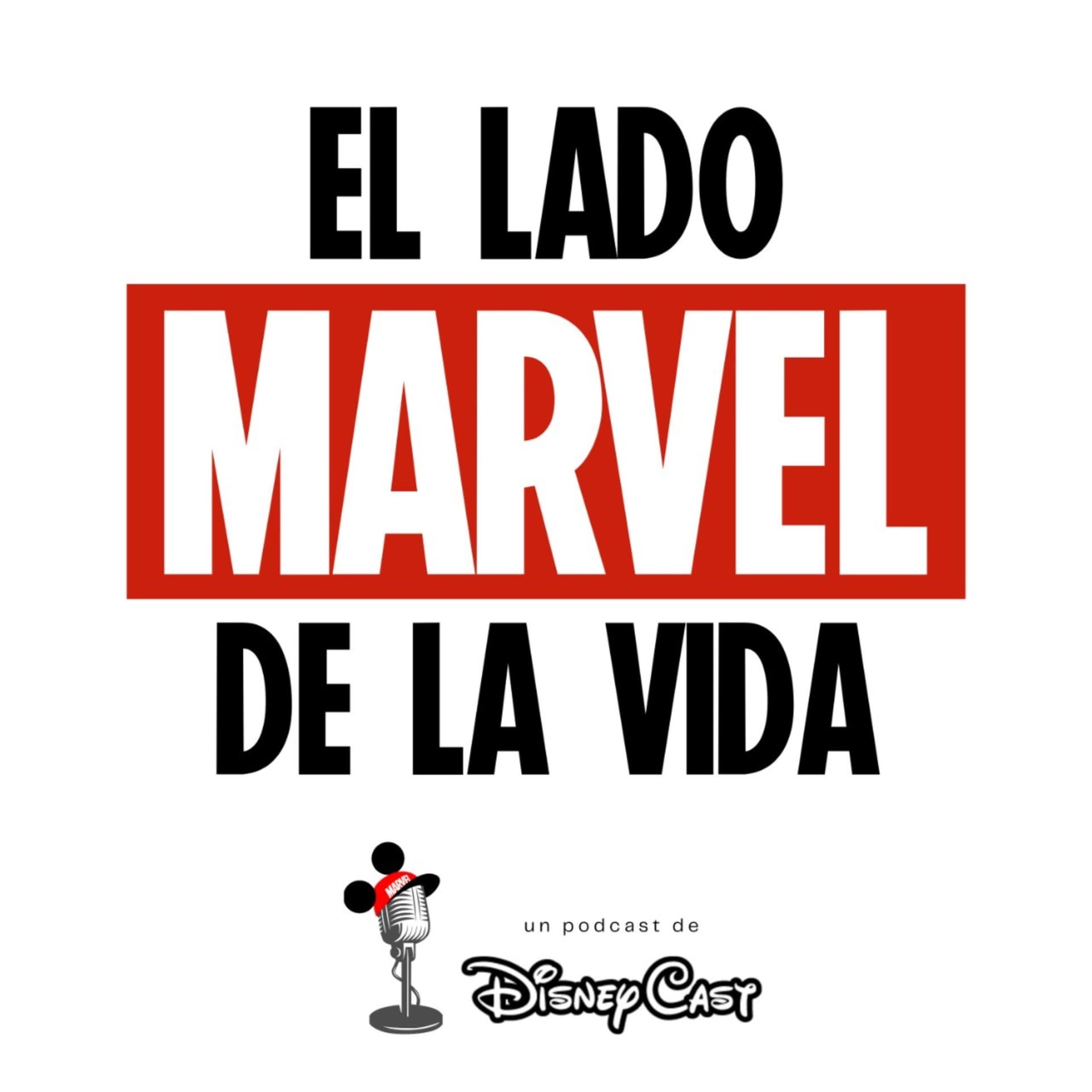 El Lado Marvel de la Vida - Podcasts