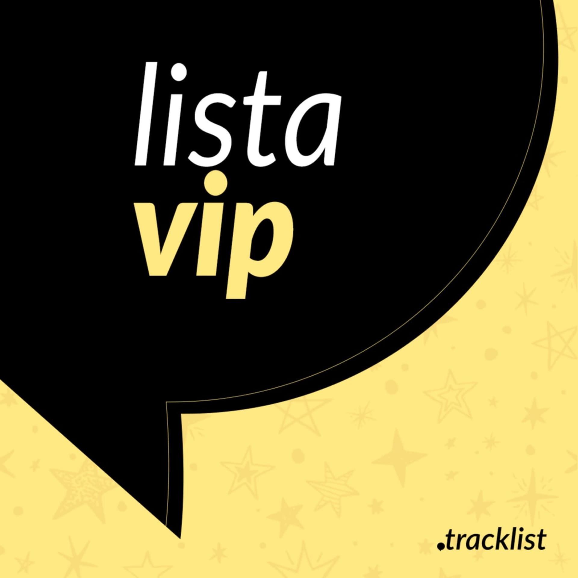 Lista Vip - Podcasts