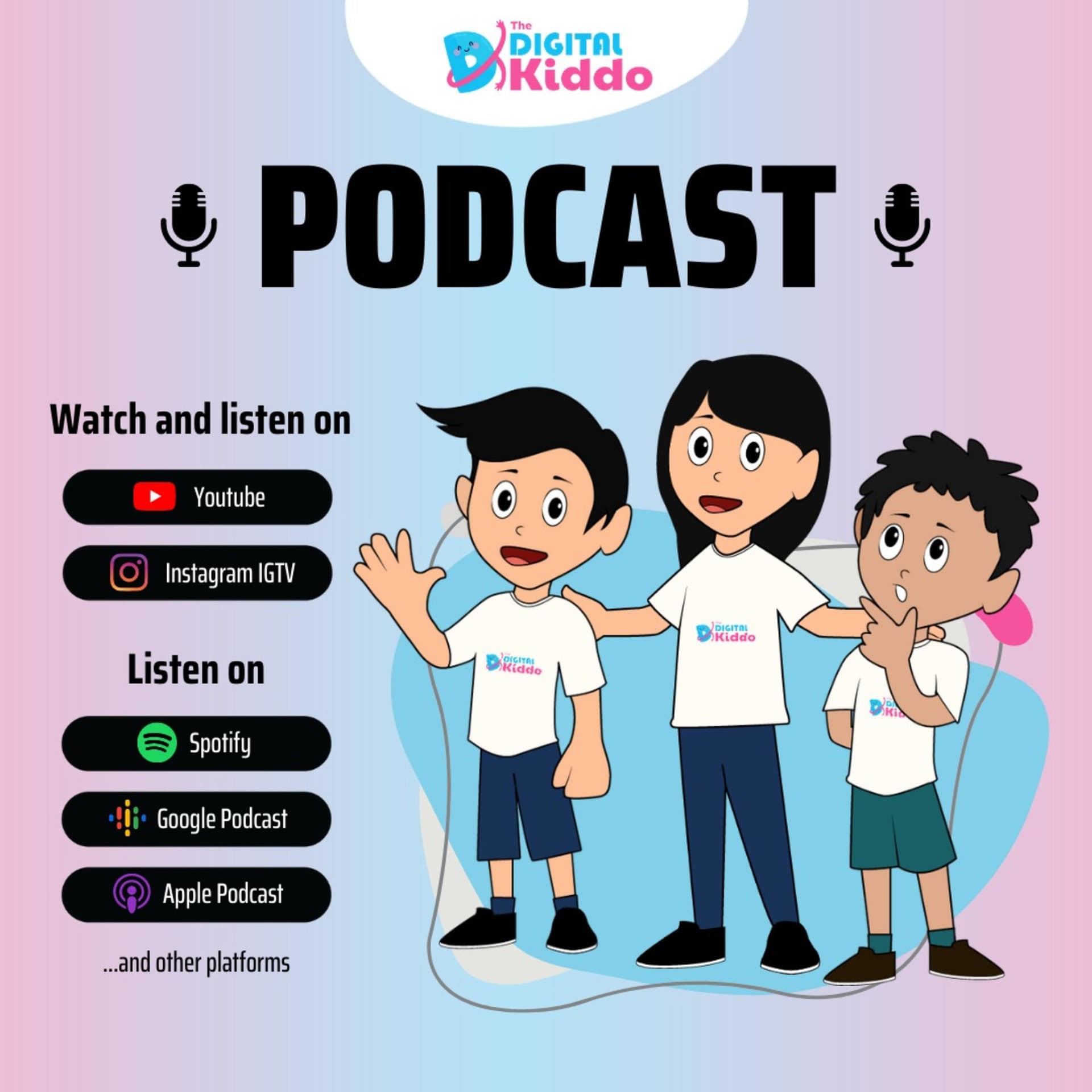 The Digital Kiddo - Podcasts