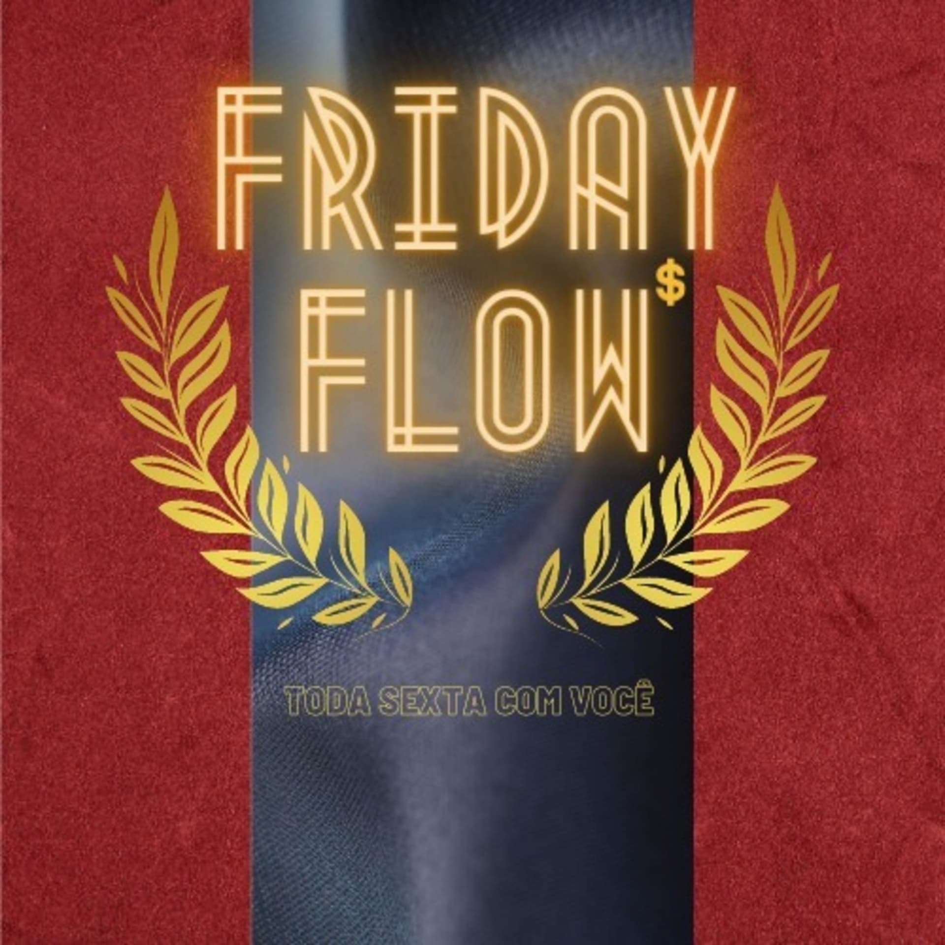 Friday Flow - Podcasts