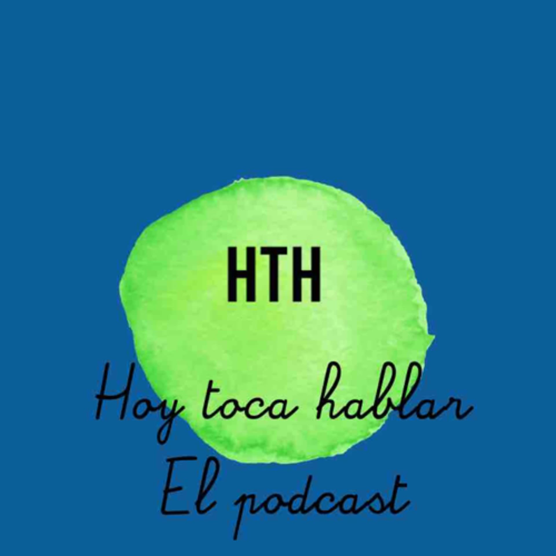Hoy Toca Hablar - Podcasts