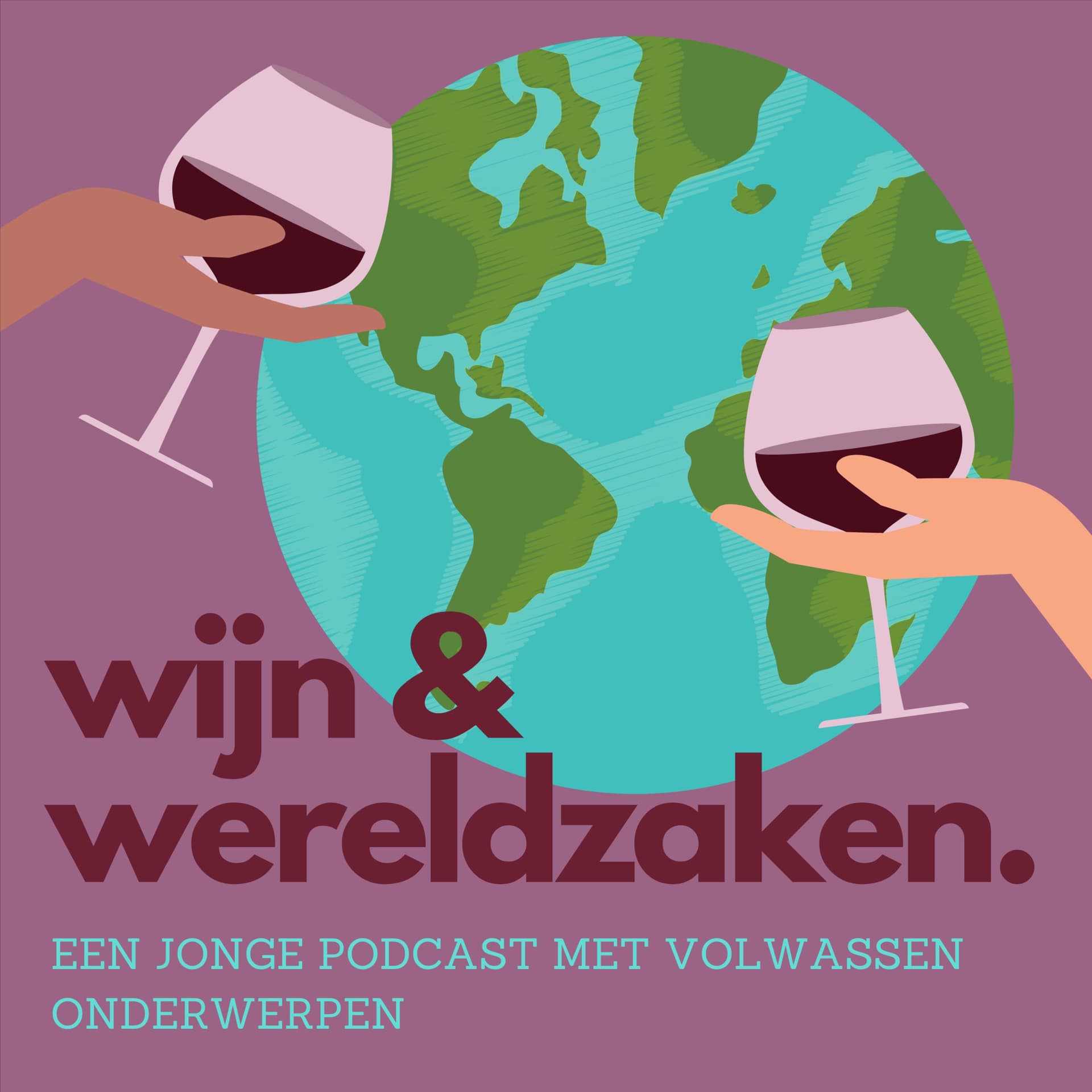Wijn en Wereldzaken - Podcasts