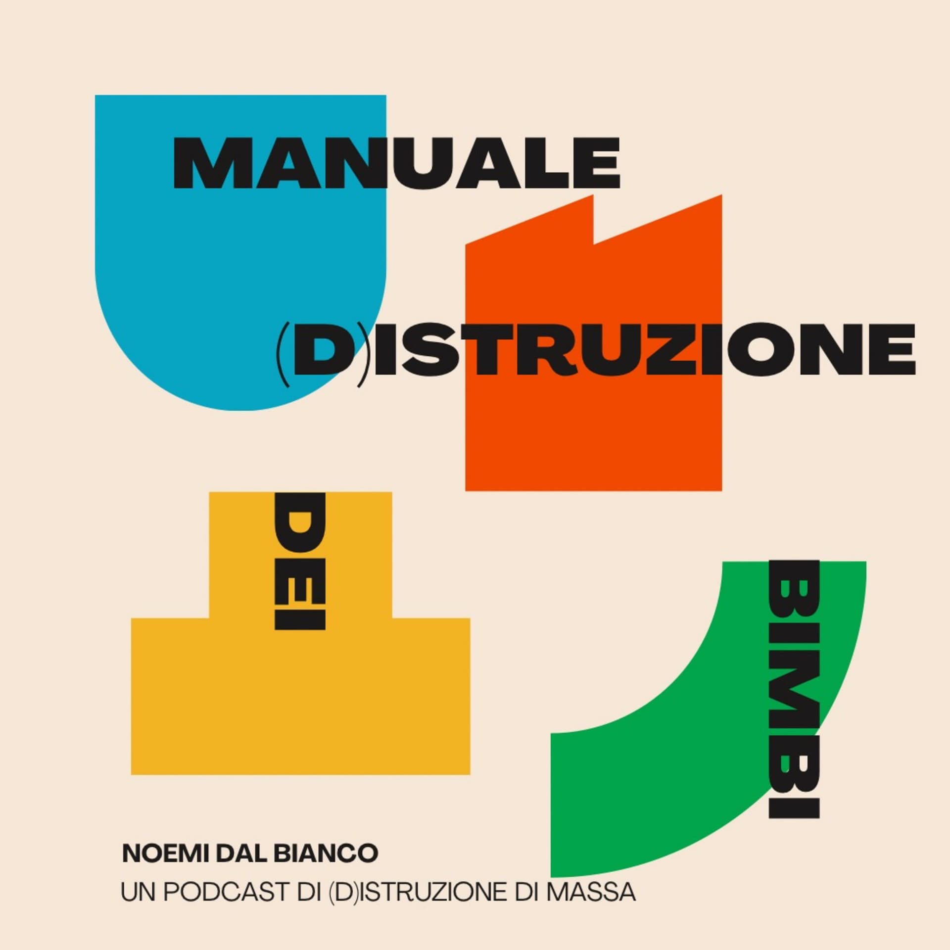 Manuale (D)Istruzione dei Bimbi - Podcast