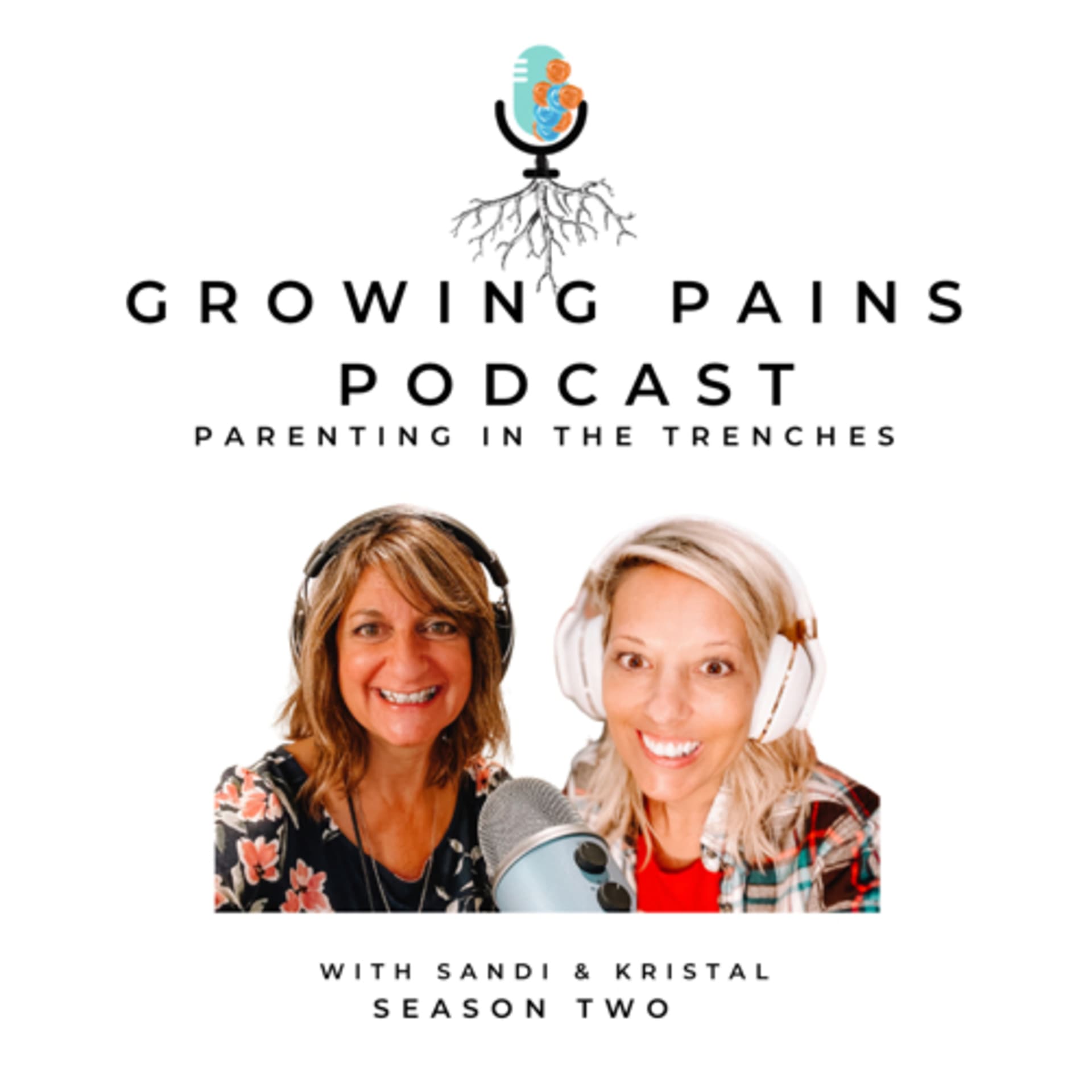 Growing Pains Podcast w/Sandi & Kristal - Podcasts