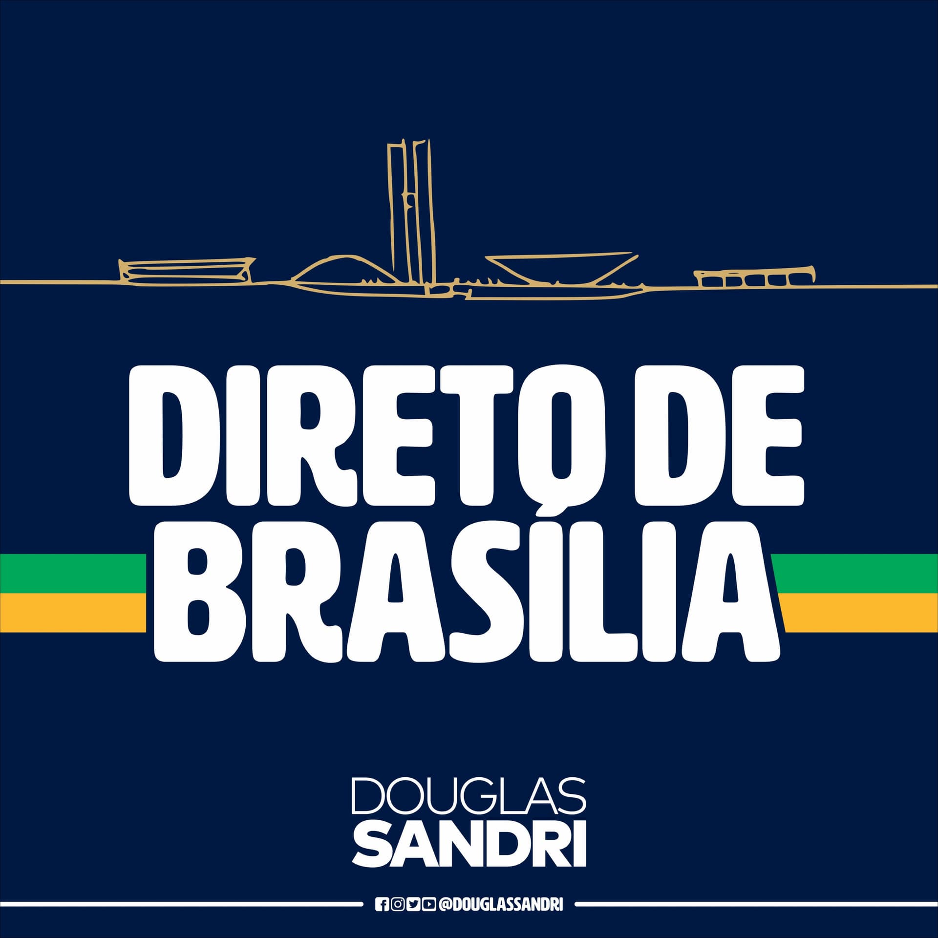 Direto de Brasília com Douglas Sandri - Podcasts