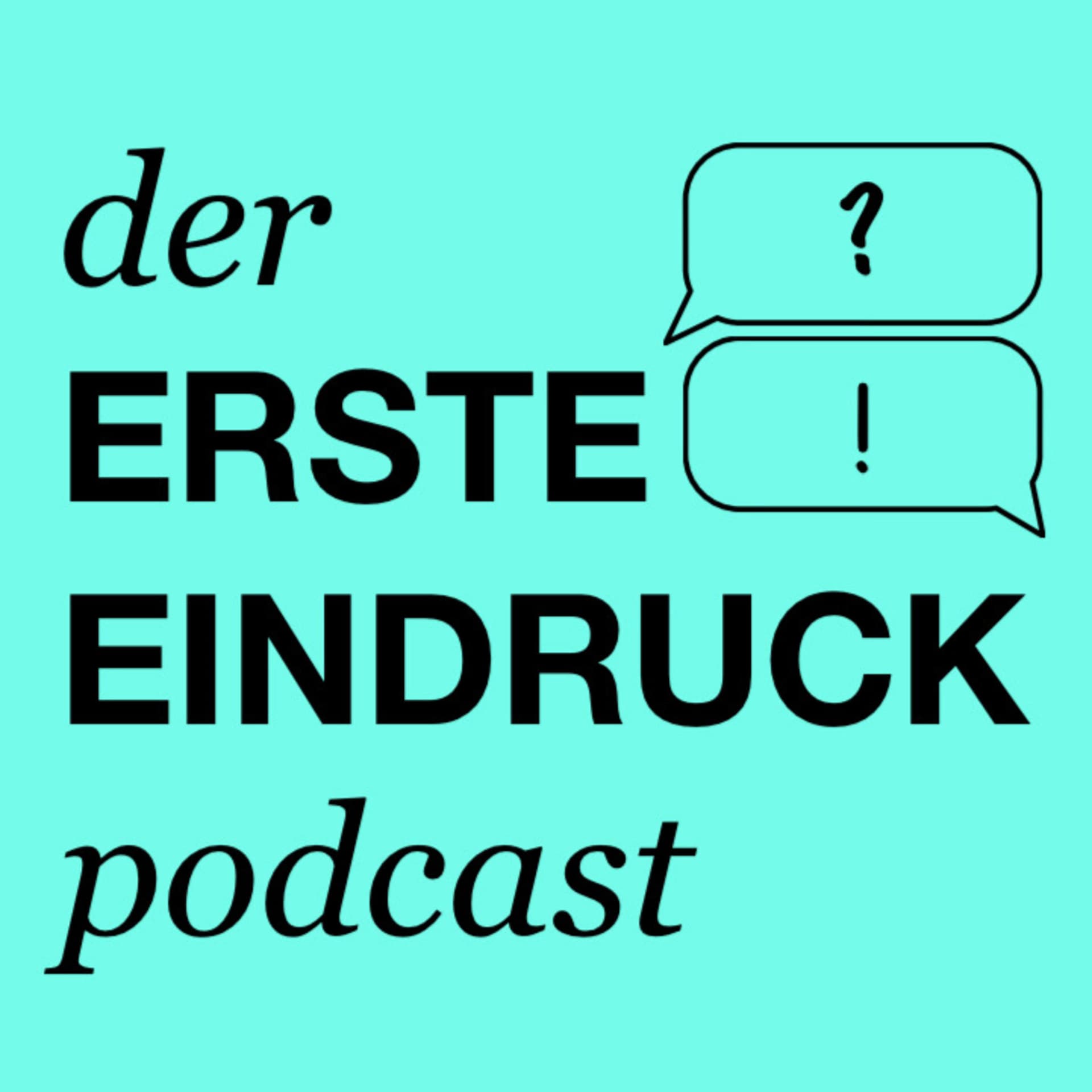 Der Erste Eindruck Podcast - Podcasts
