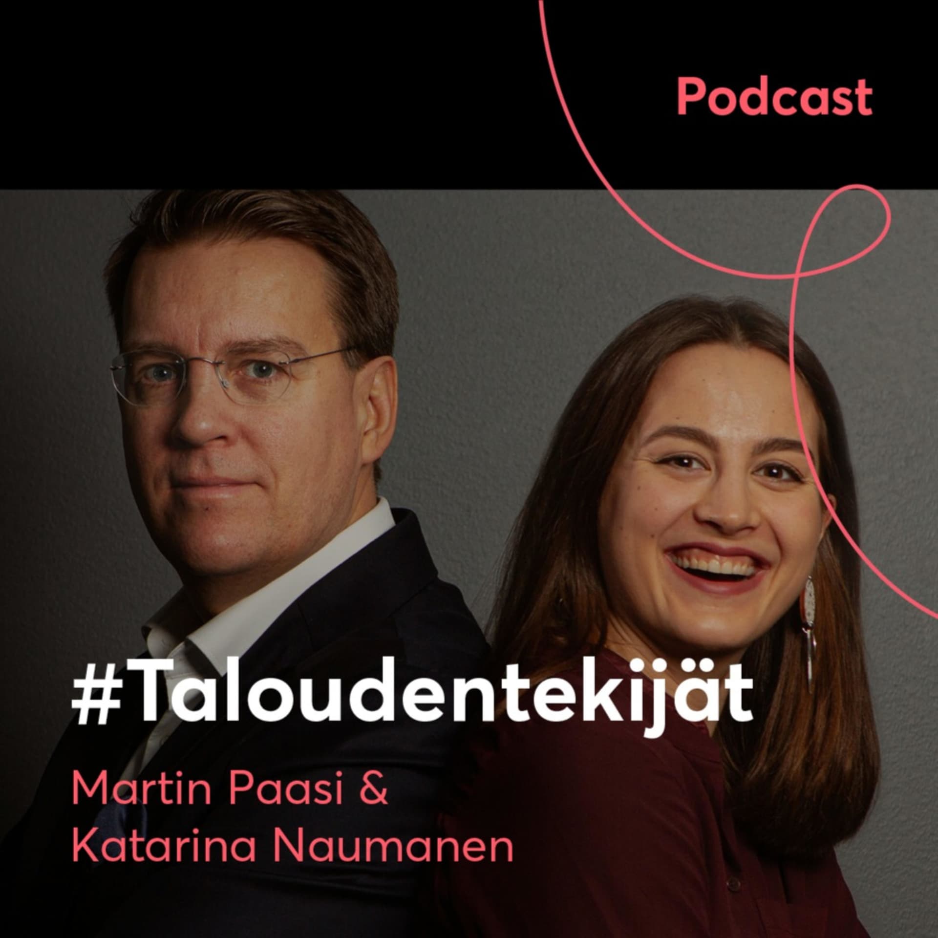 #Taloudentekijät - Podcastler