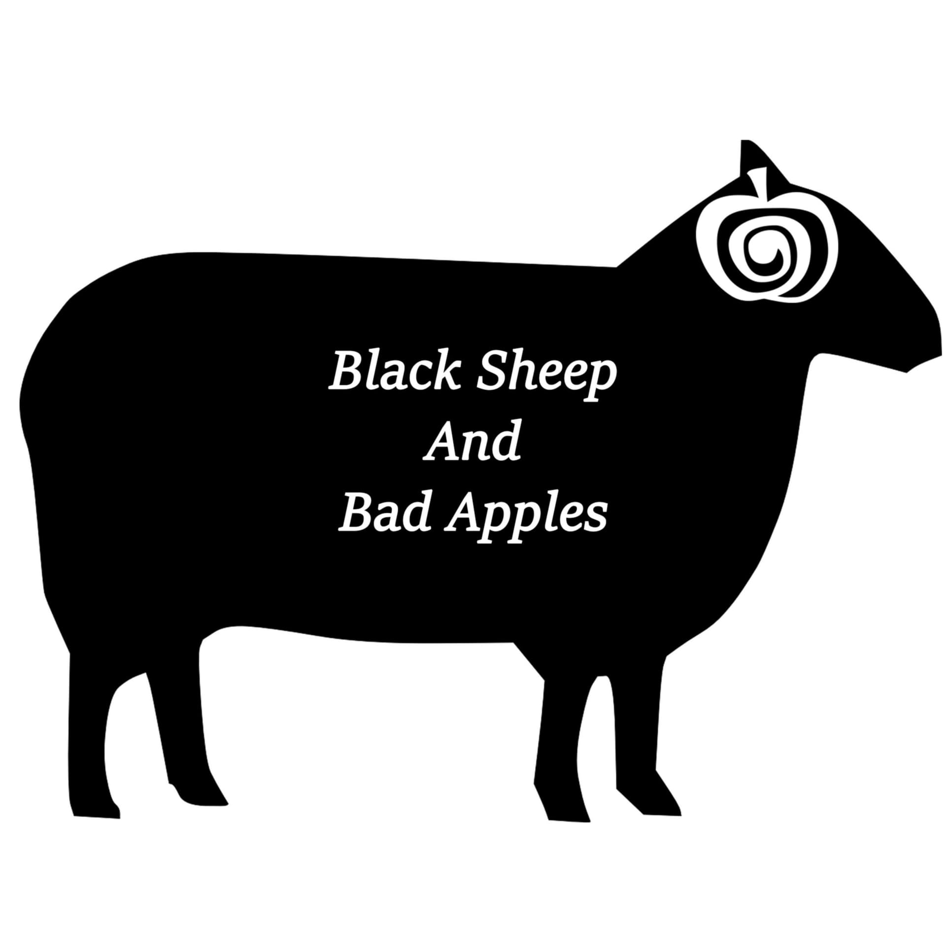 Black Sheep and Bad Apples - Podcasts