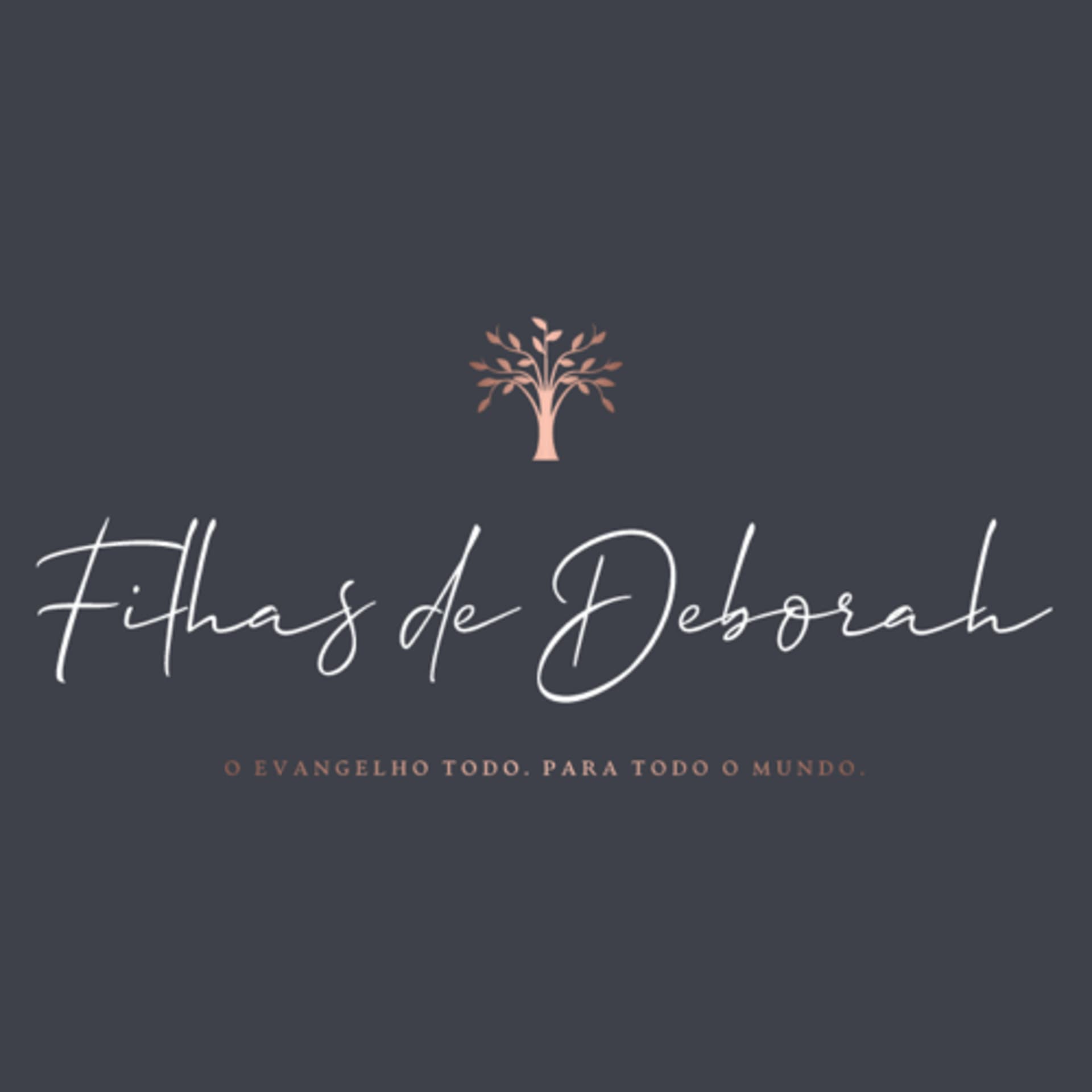 Filhas de Deborah - Podcasts