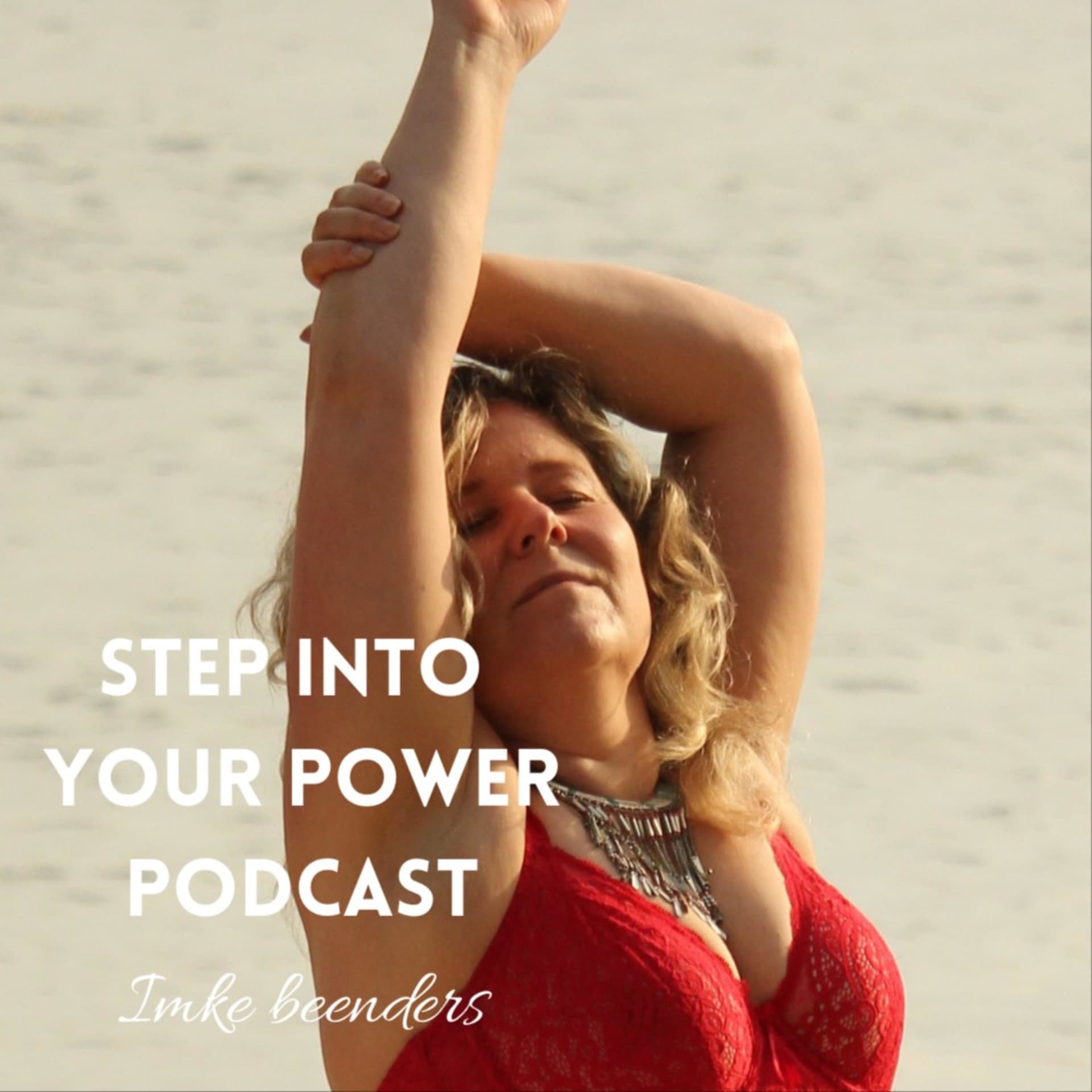 Step Into Your Power Podcast - Podcasts