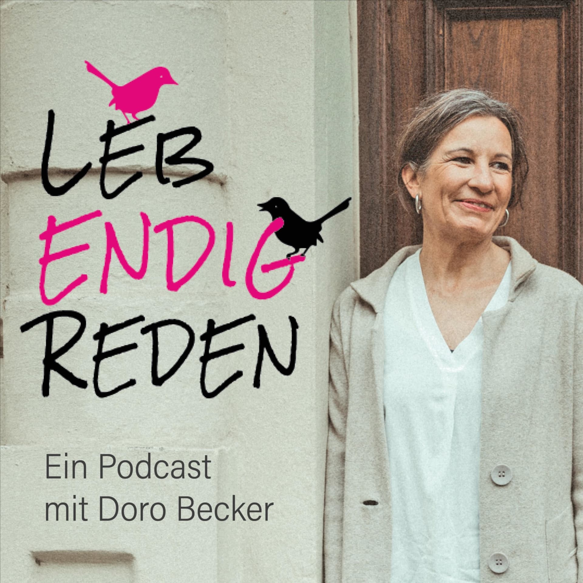 "LebEndig reden" - Podcasts