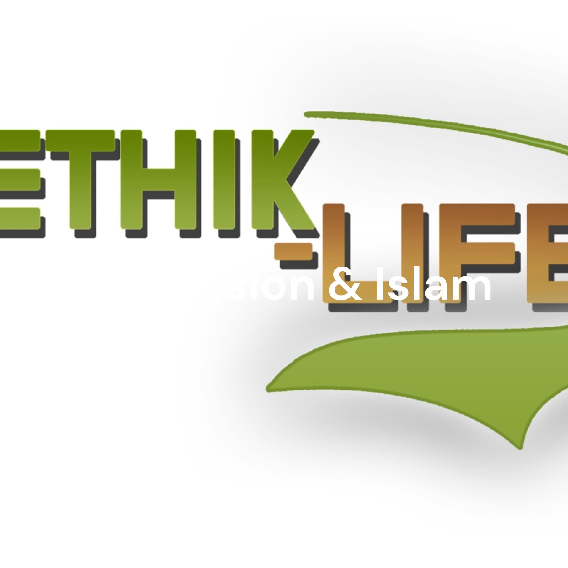 Ethik-Life - Podcasts
