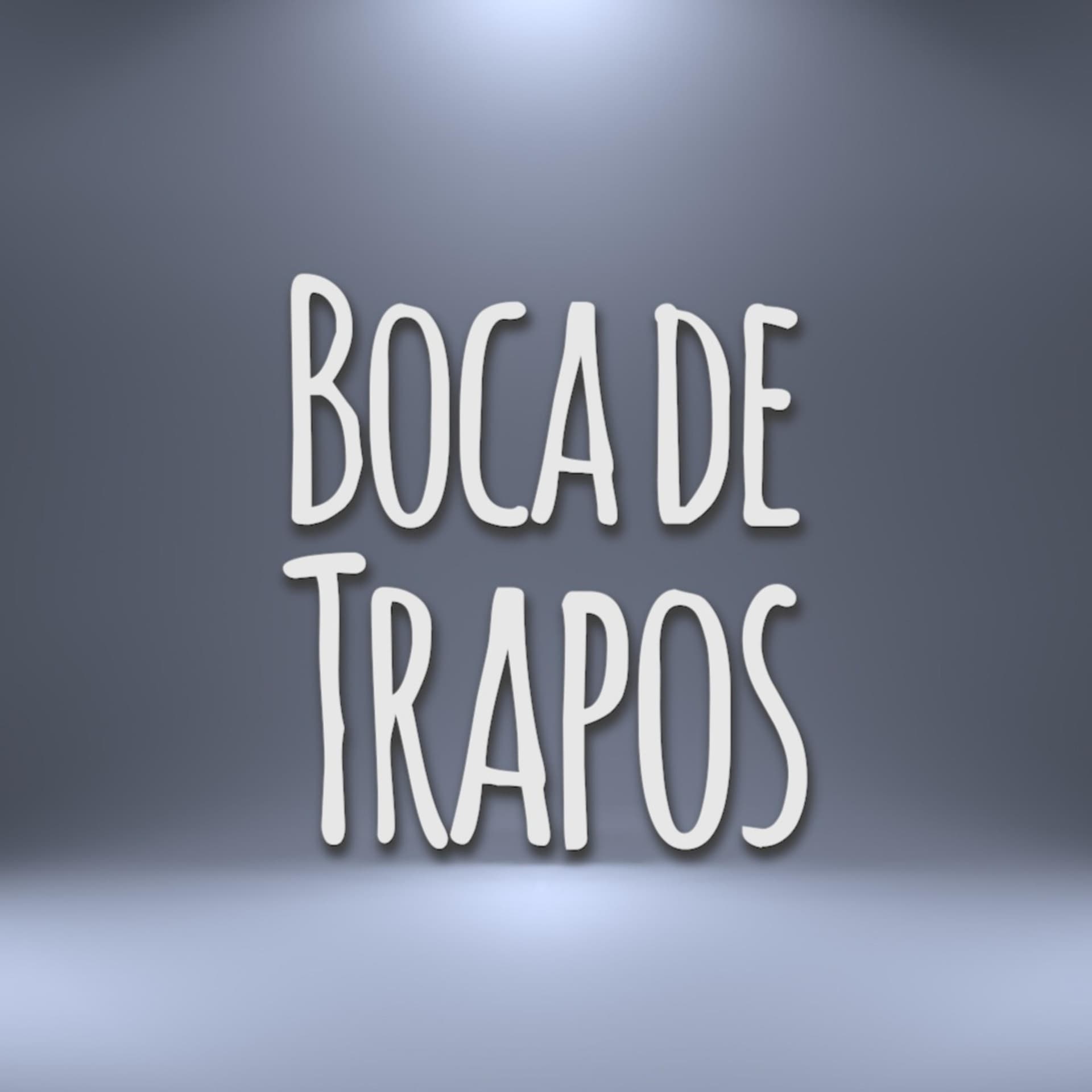 Boca de Trapos - Podcasts