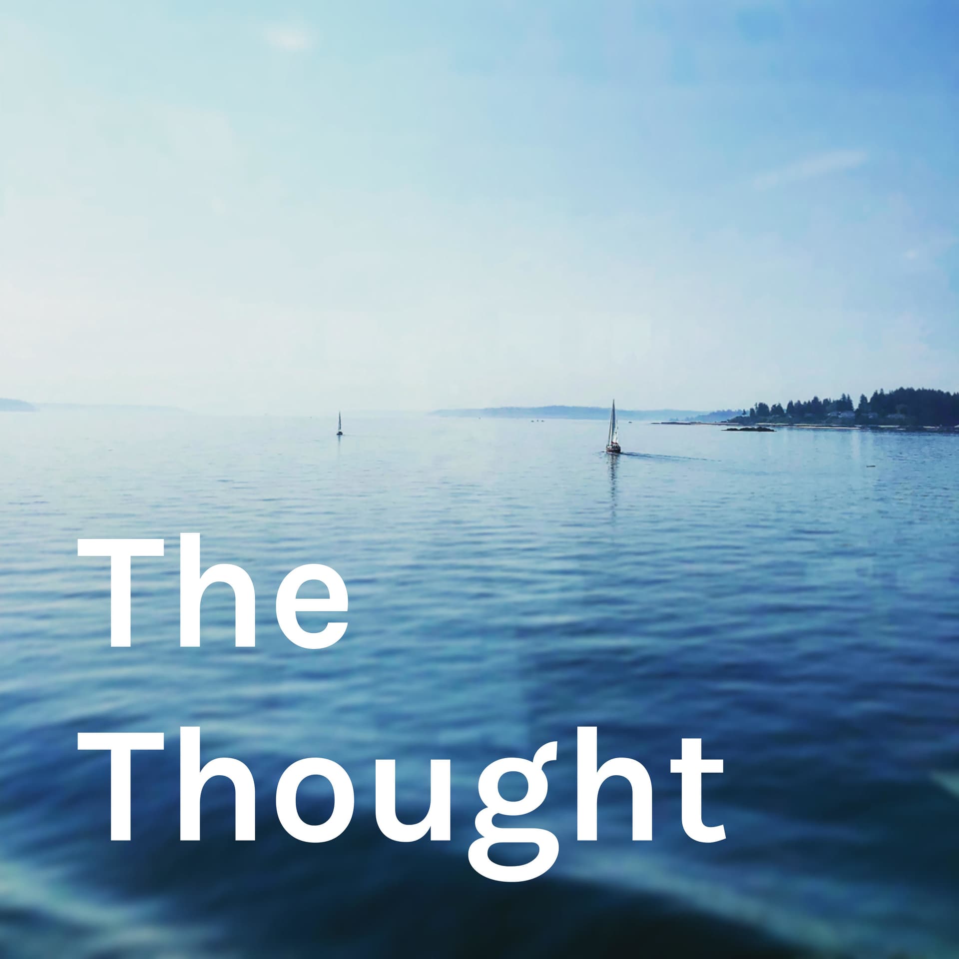 The Thought - Podcasts
