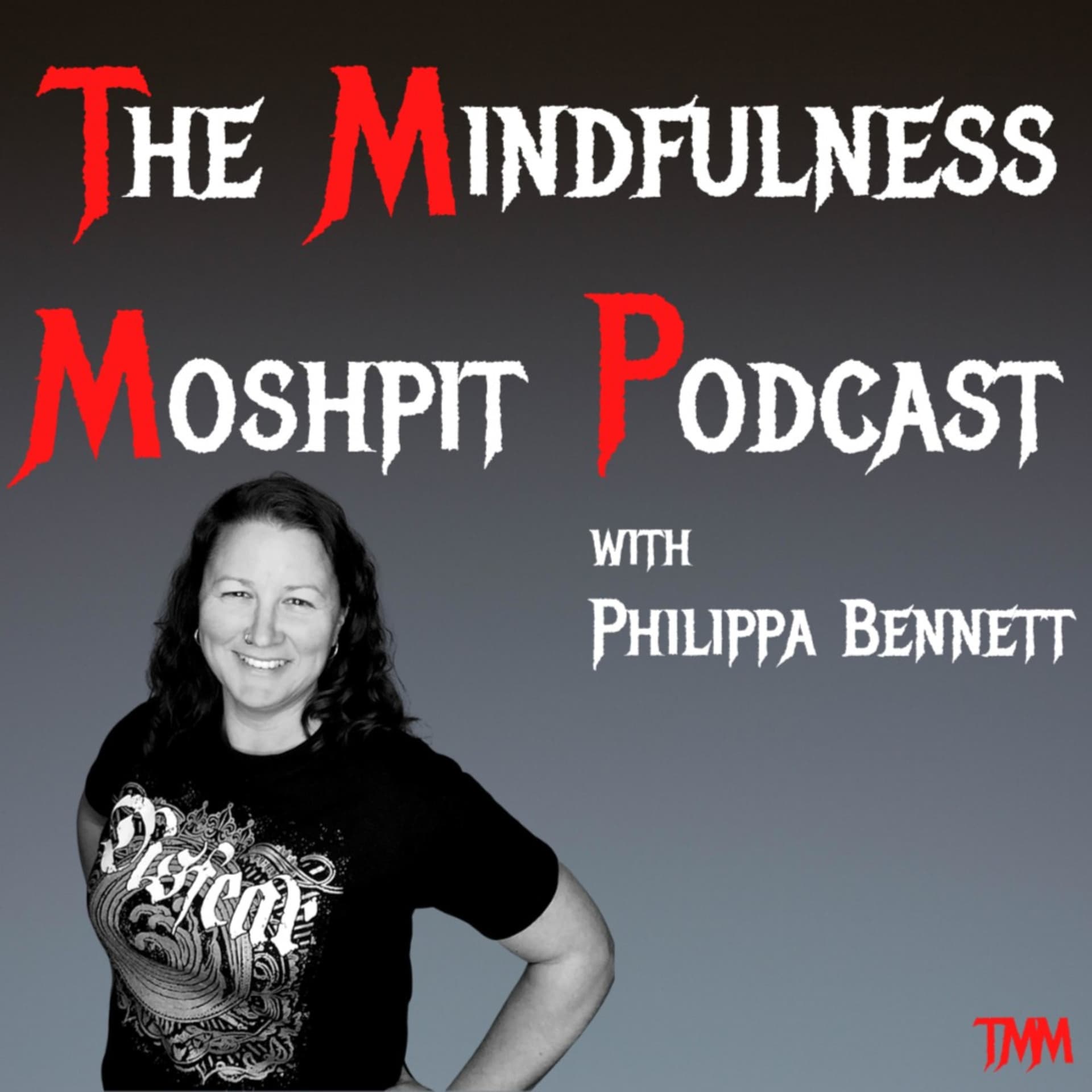 The Mindfulness Moshpit - Podcasts