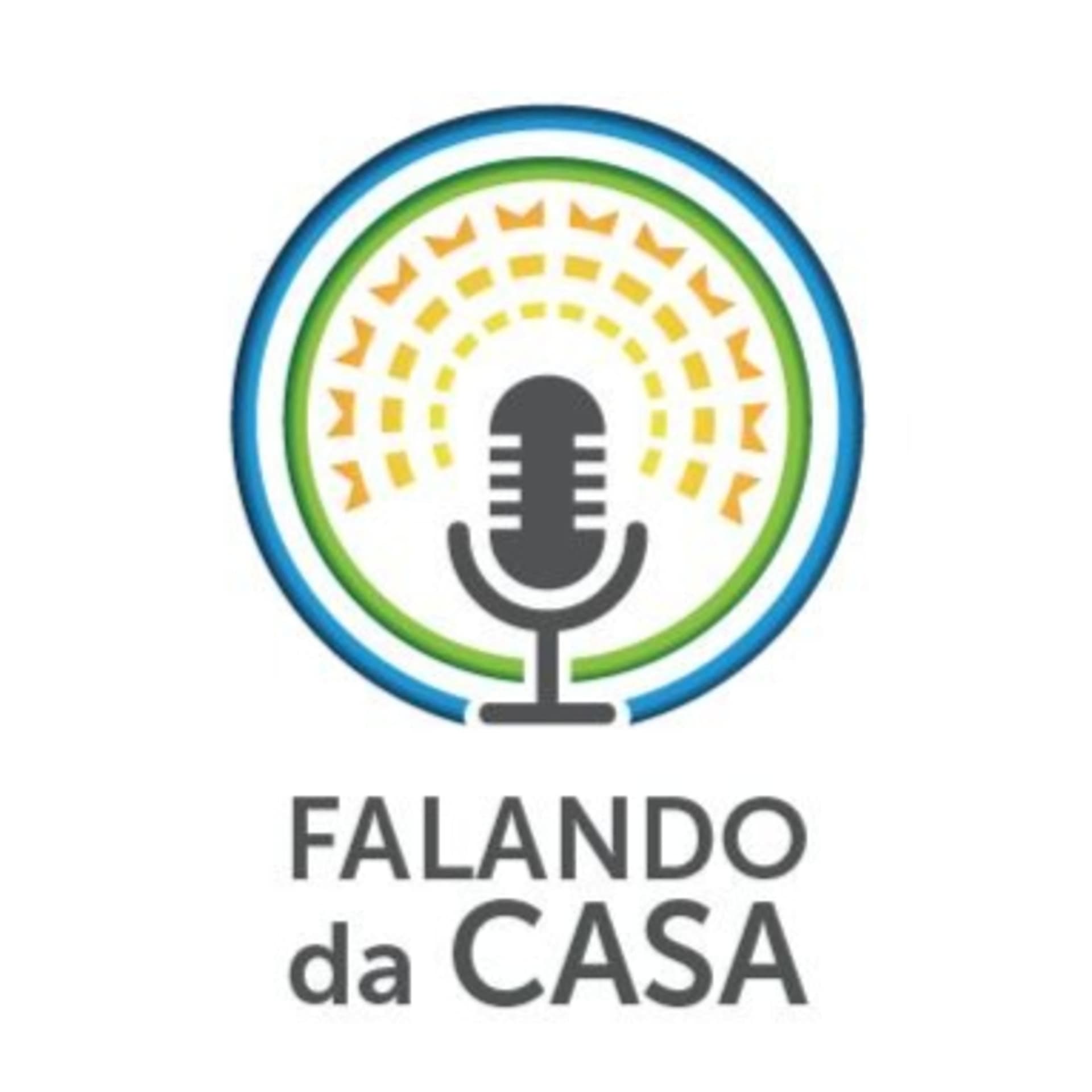 Falando da Casa - Podcasts
