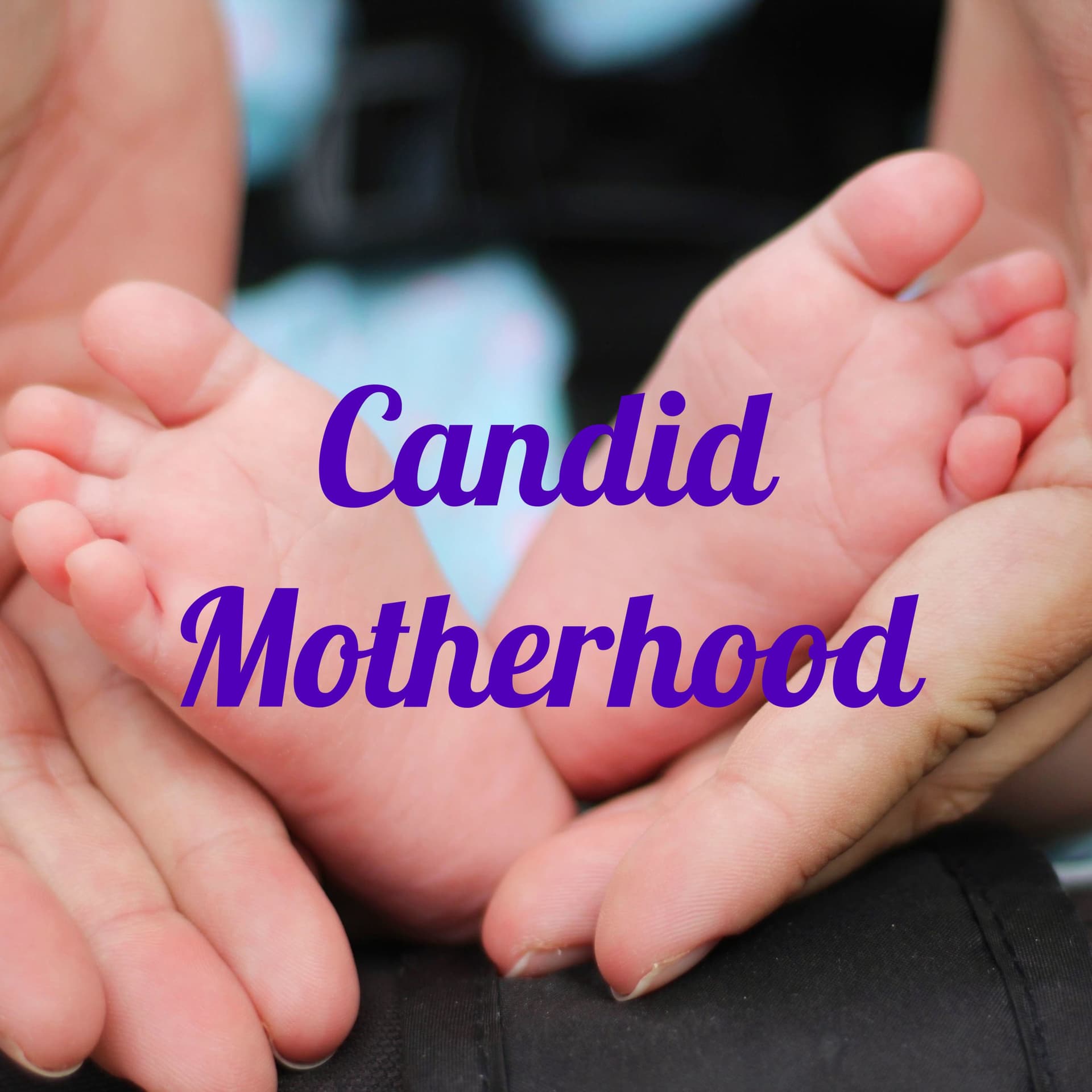 Candid Motherhood - Podcasts