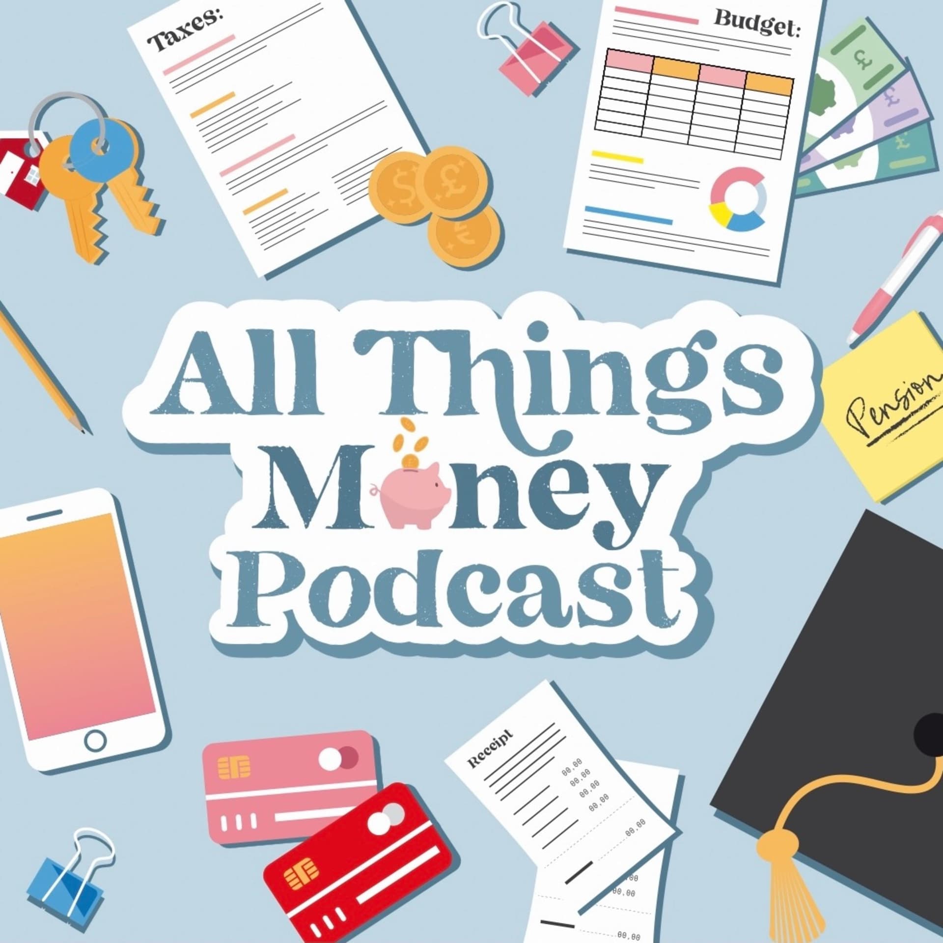 All Things Money Podcast - Podcasts