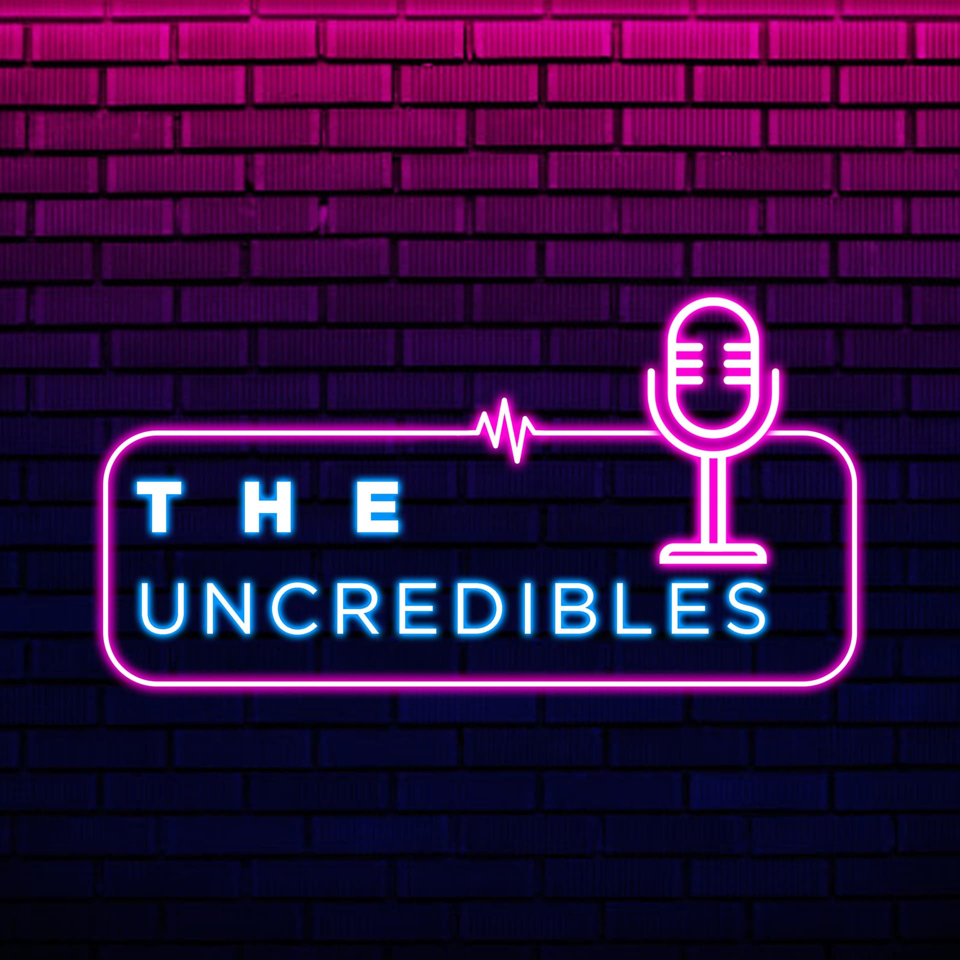 THE UNcreDibleS - Podcasts