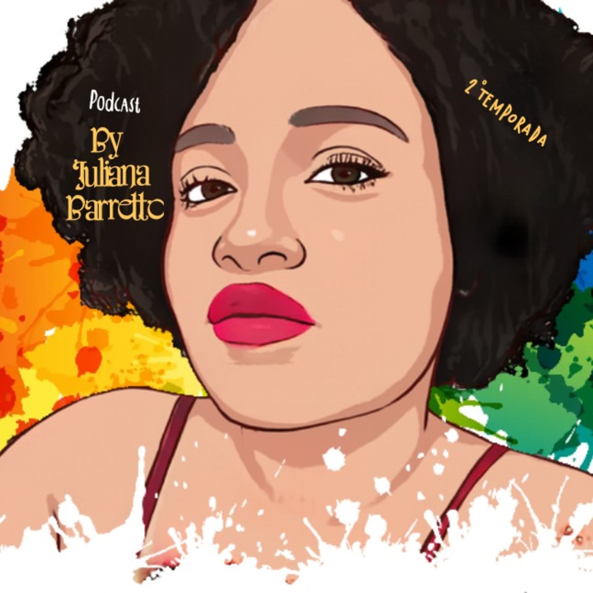 By Juliana Barretto - Podcasts