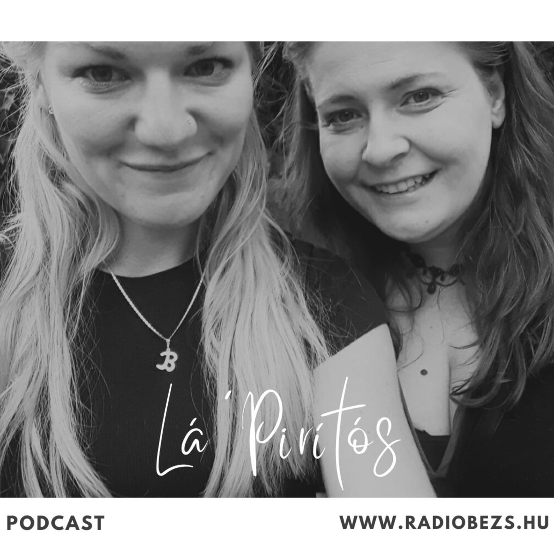 Lá'Pirítós - Podcasty