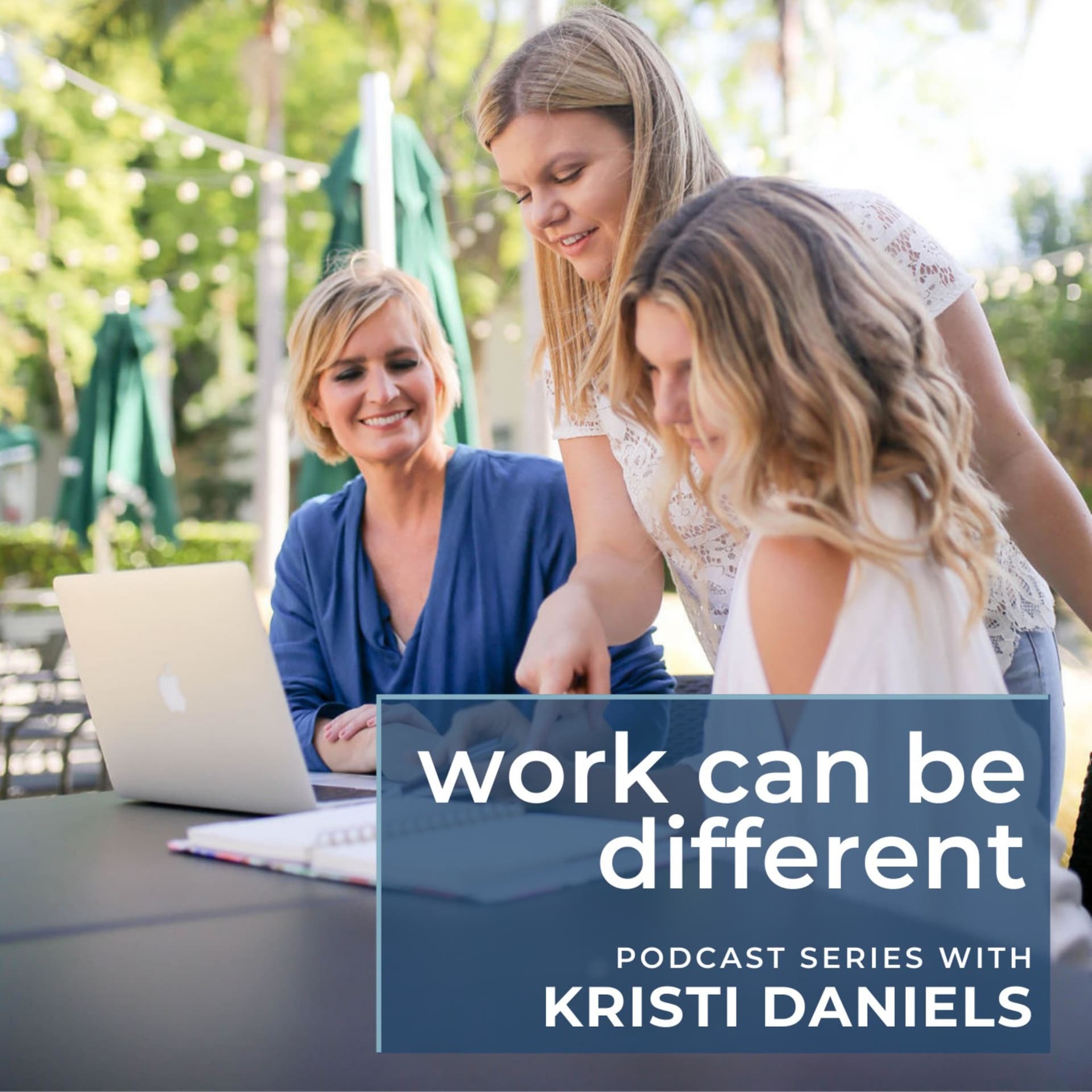 Work Can Be Different - Podcasts