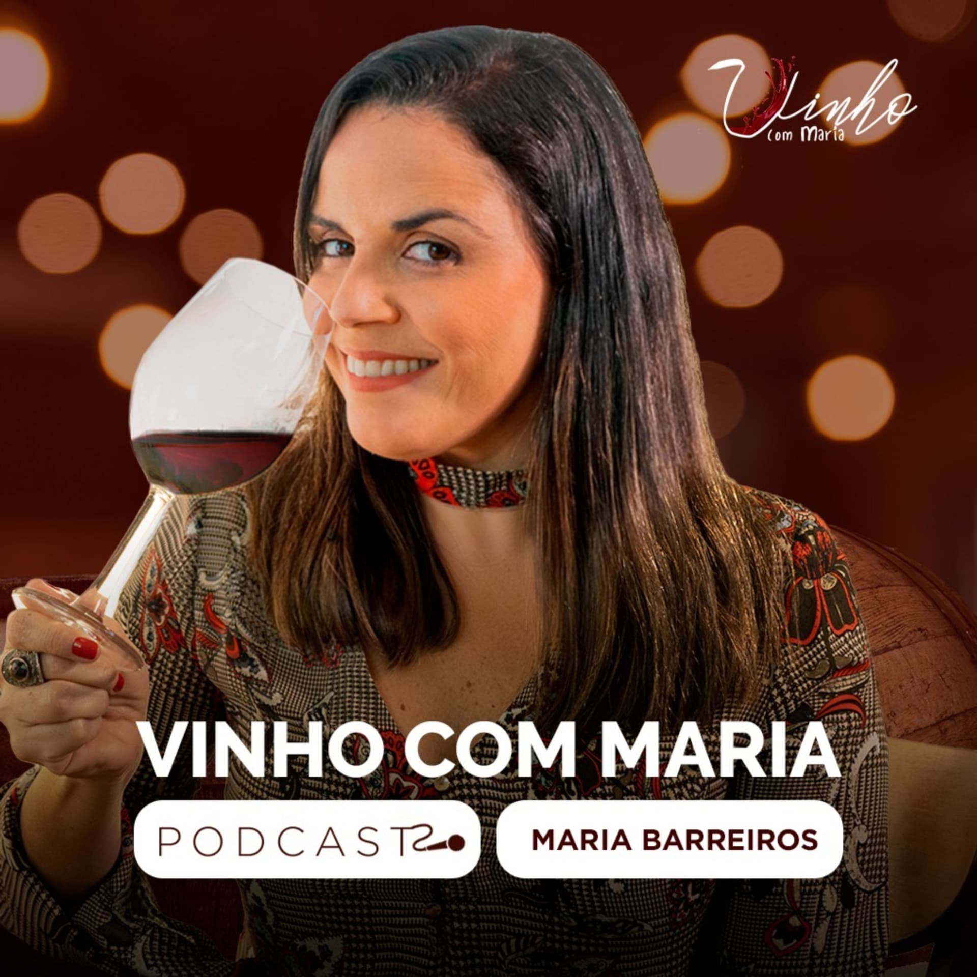 Vinho com Maria - Podcasts