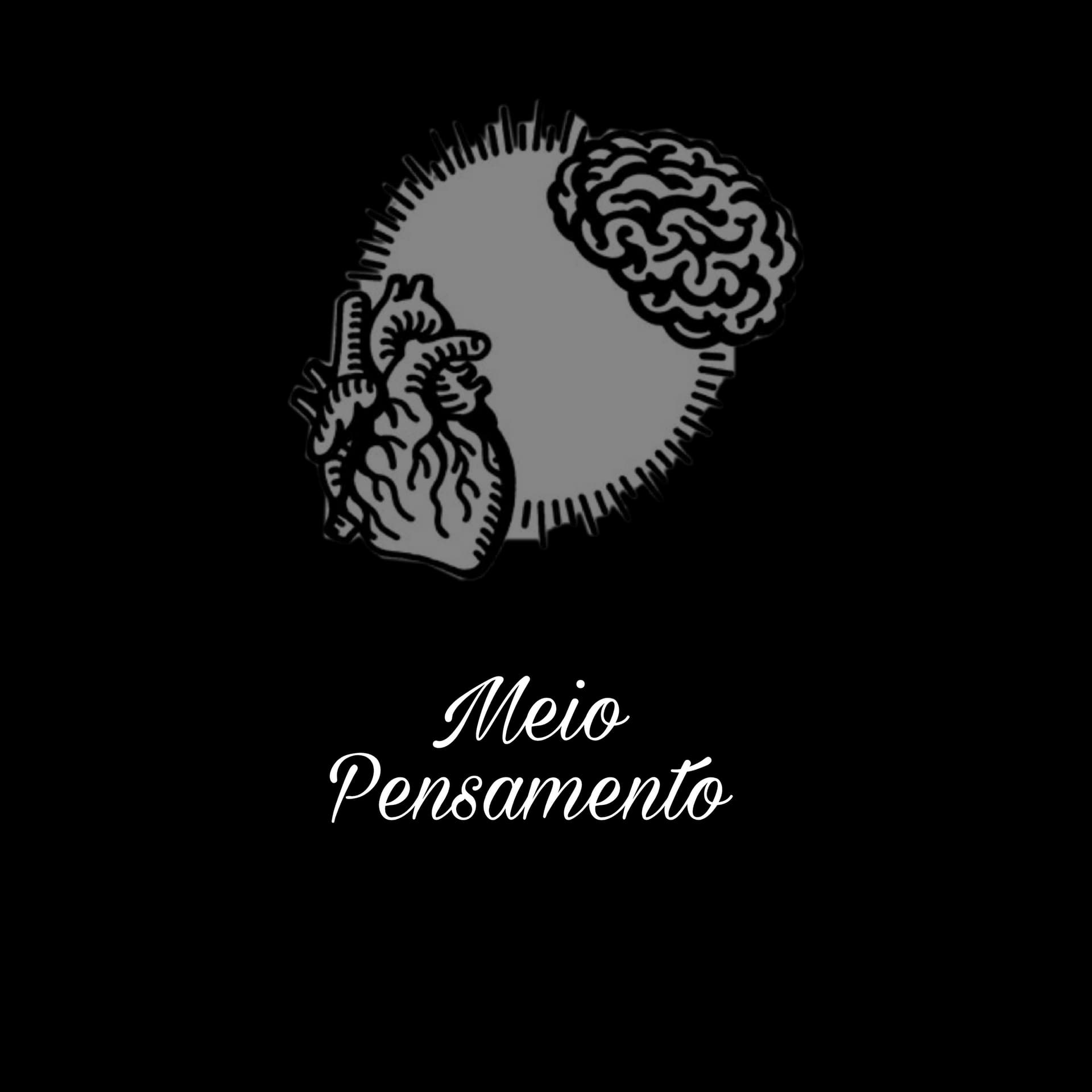 Meio Pensamento - Podcasts