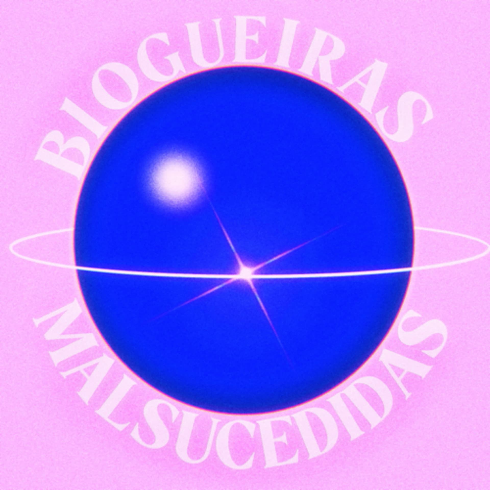 Blogueiras Malsucedidas - Podcasts