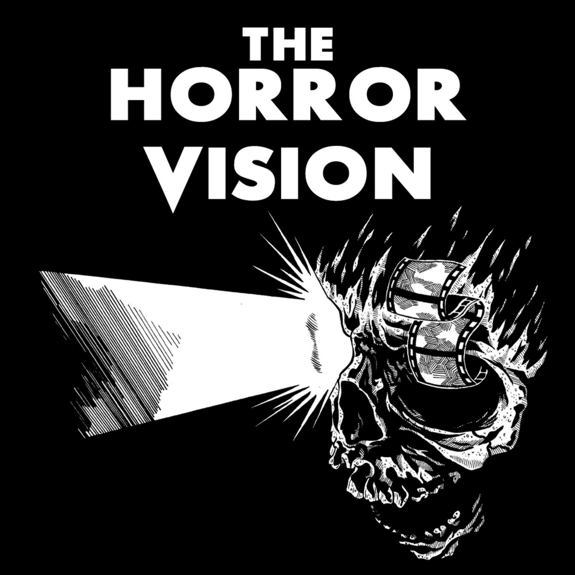 The Horror Vision - Podcasts
