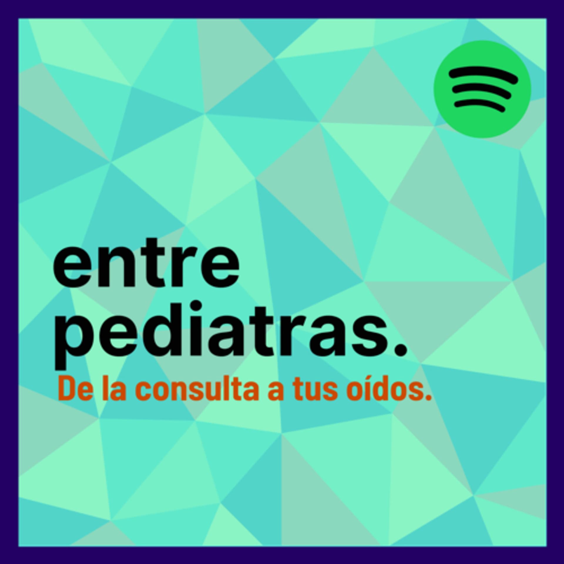 Entre pediatras - بودكاست